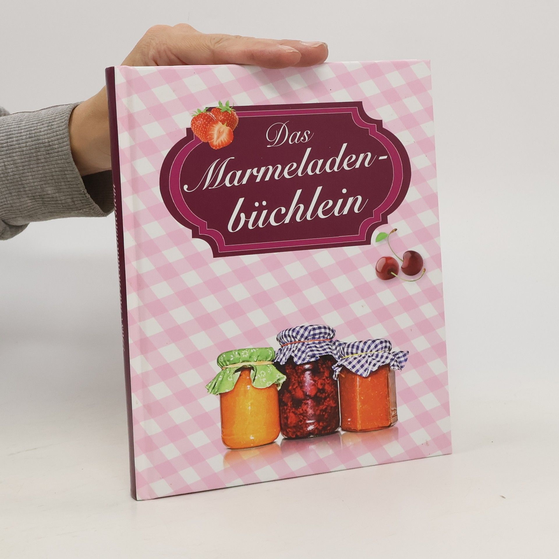 kolektiv Das Marmeladenbüchlein