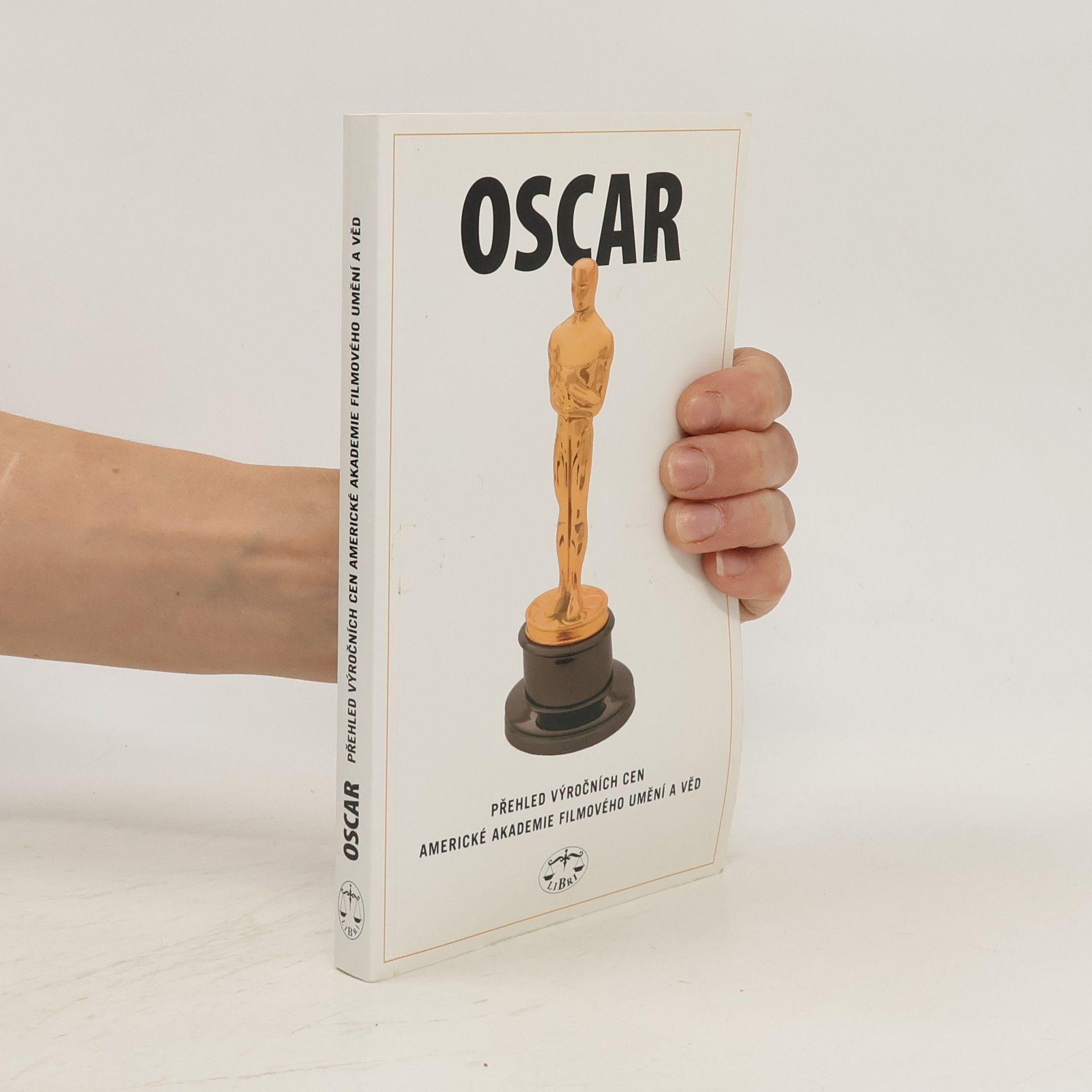 Milan Valden Oscar. Přehled výročních cen americké Akademie filmového umění a věd