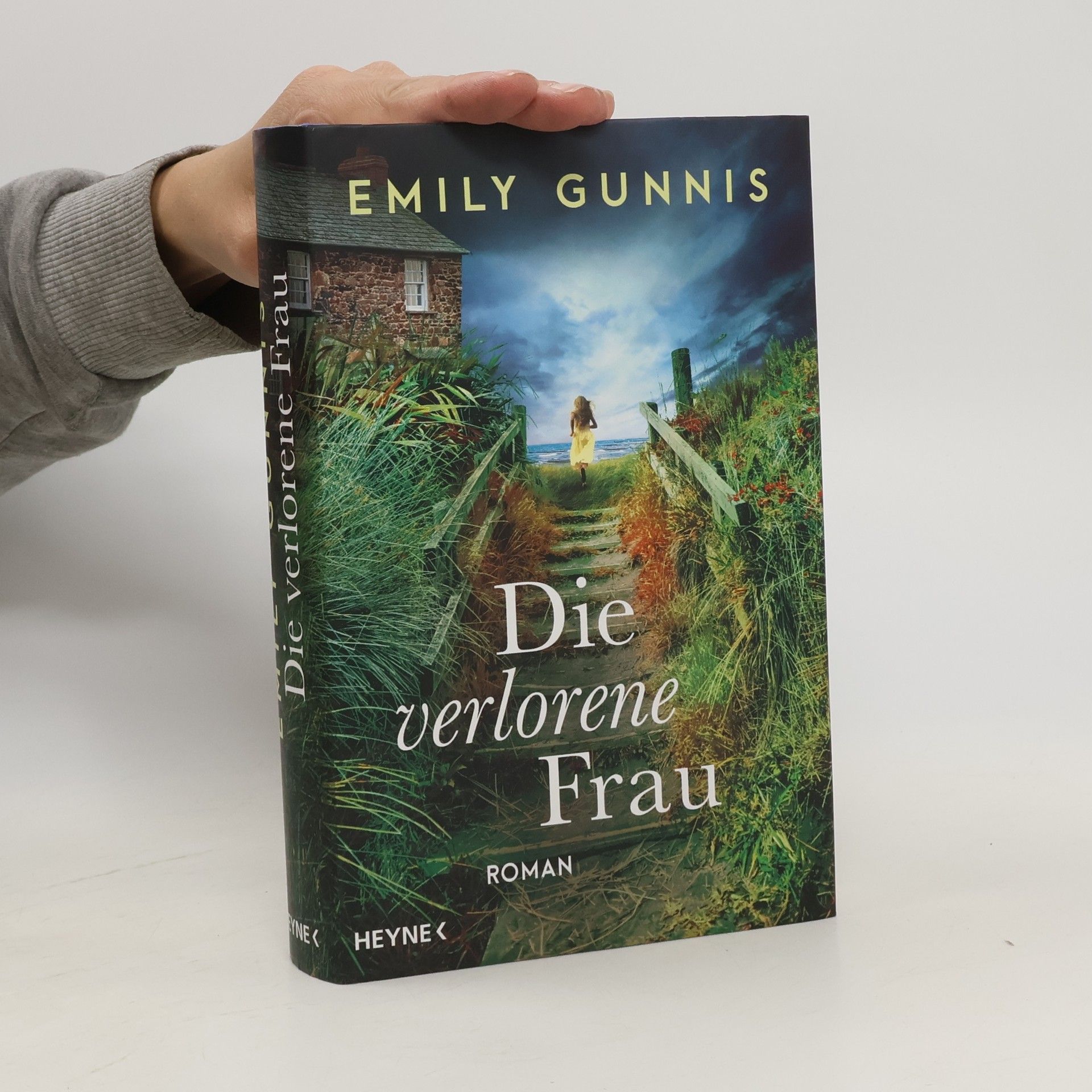 Emily Gunnis Die verlorene Frau