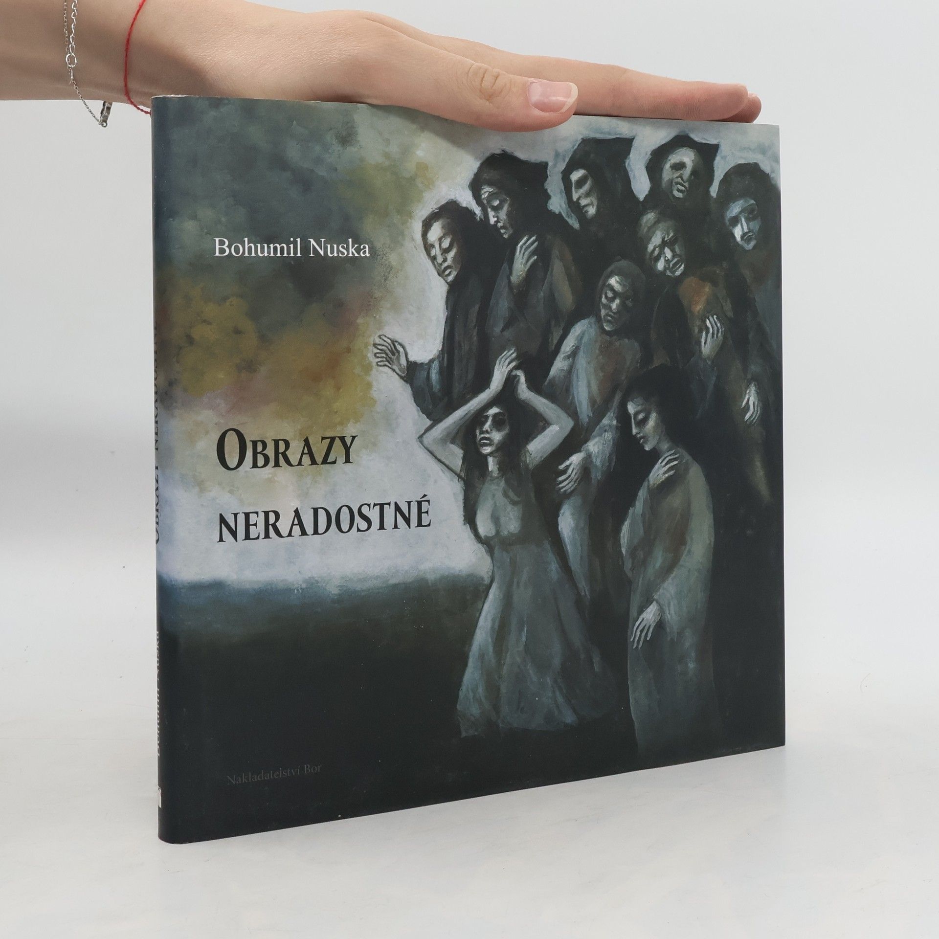 Bohumil Nuska Obrazy neradostné