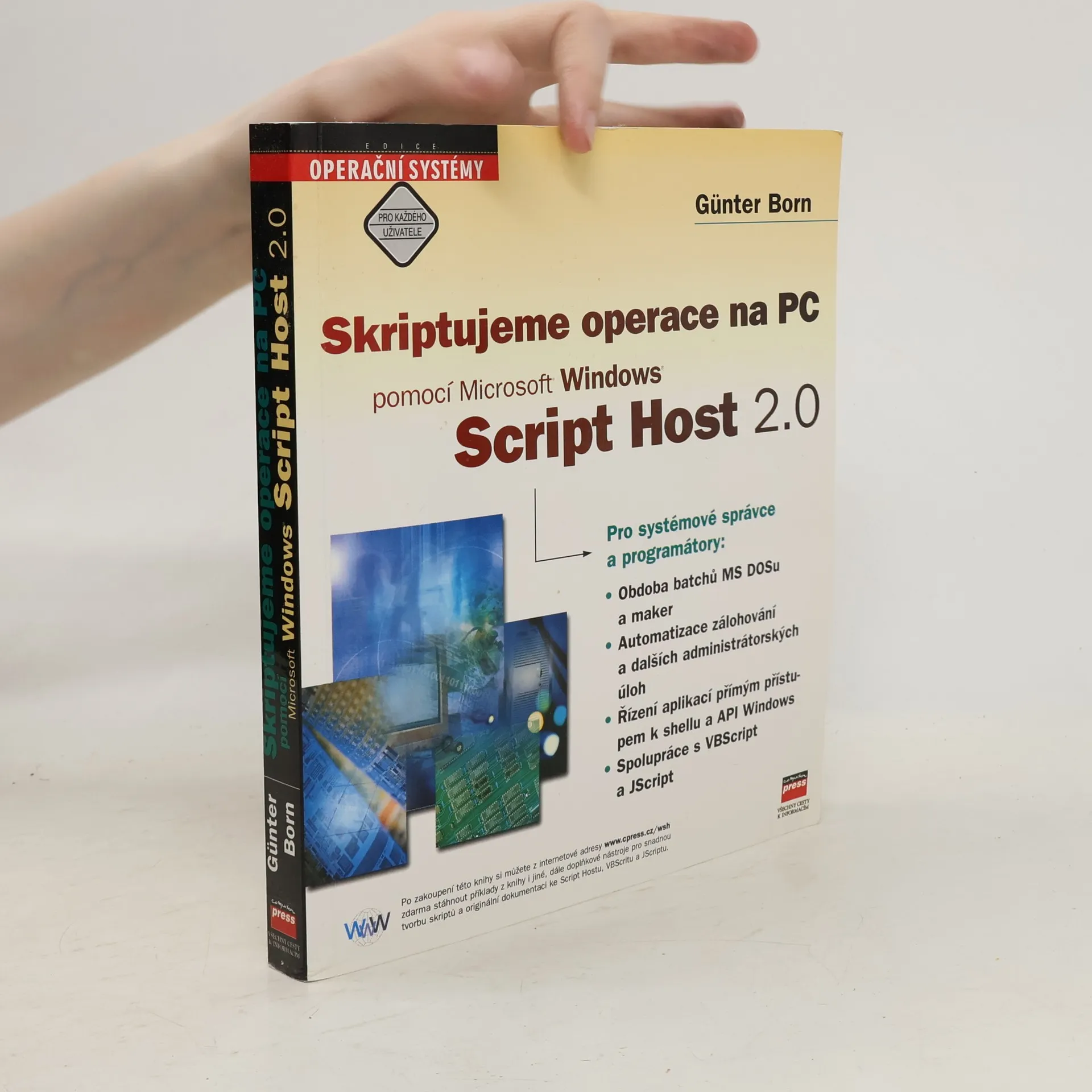 Skriptujeme operace na PC pomocí Microsoft Windows Script Host 2.0 | Book | Paperback | Günter Born | CS