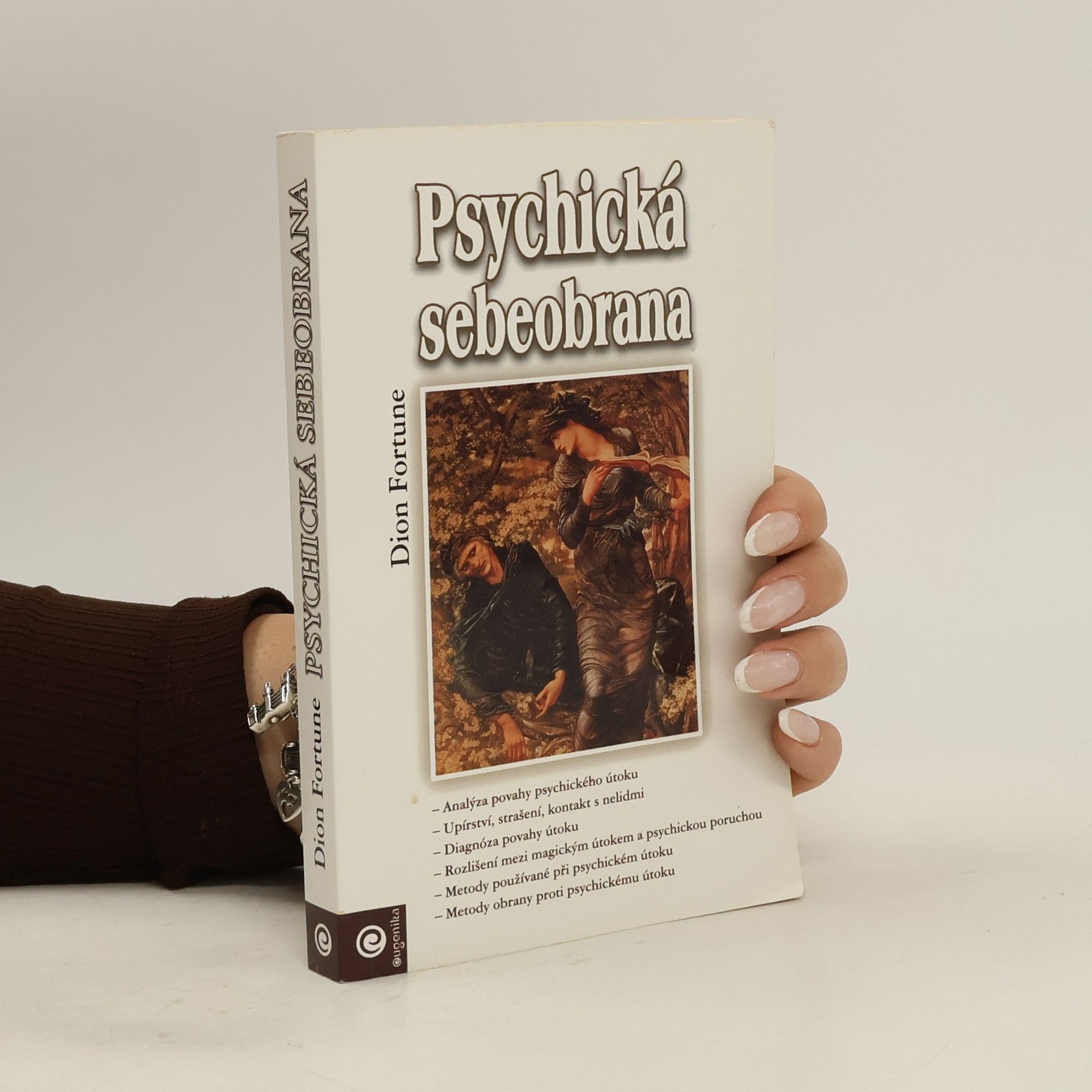 Dion Fortune Psychická sebeobrana
