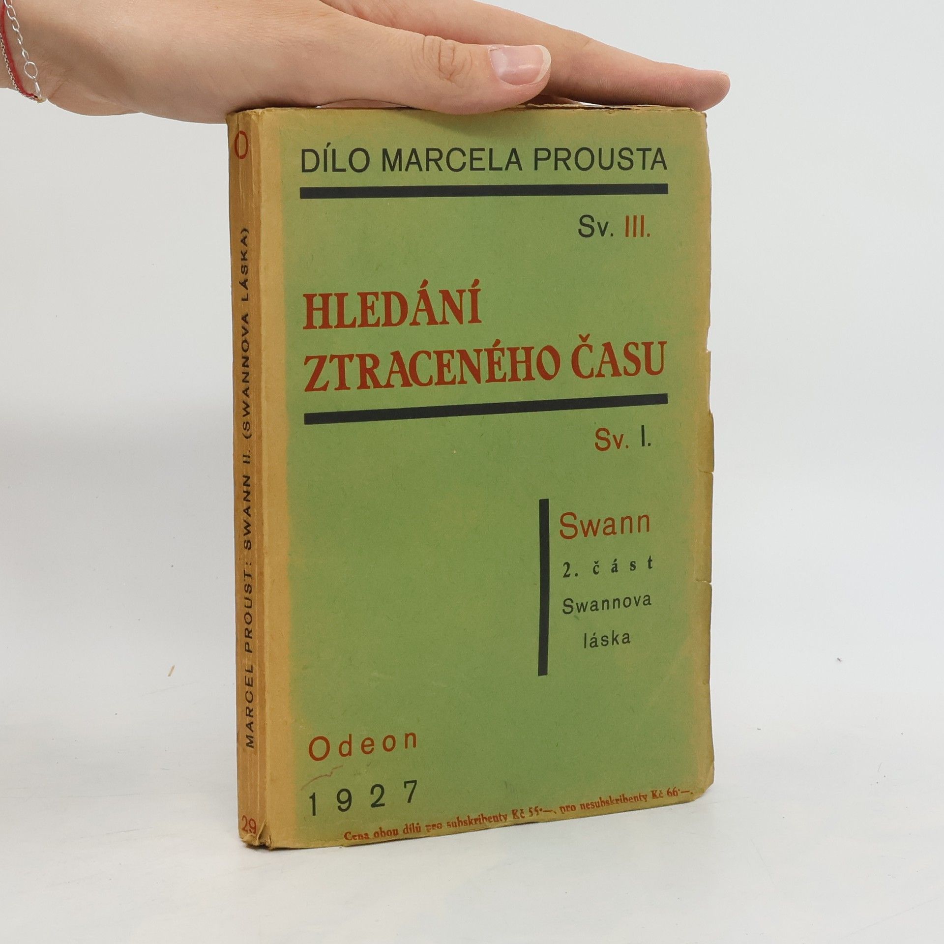 Marcel Proust Hledání ztraceného času. Swann II. Swannova láska