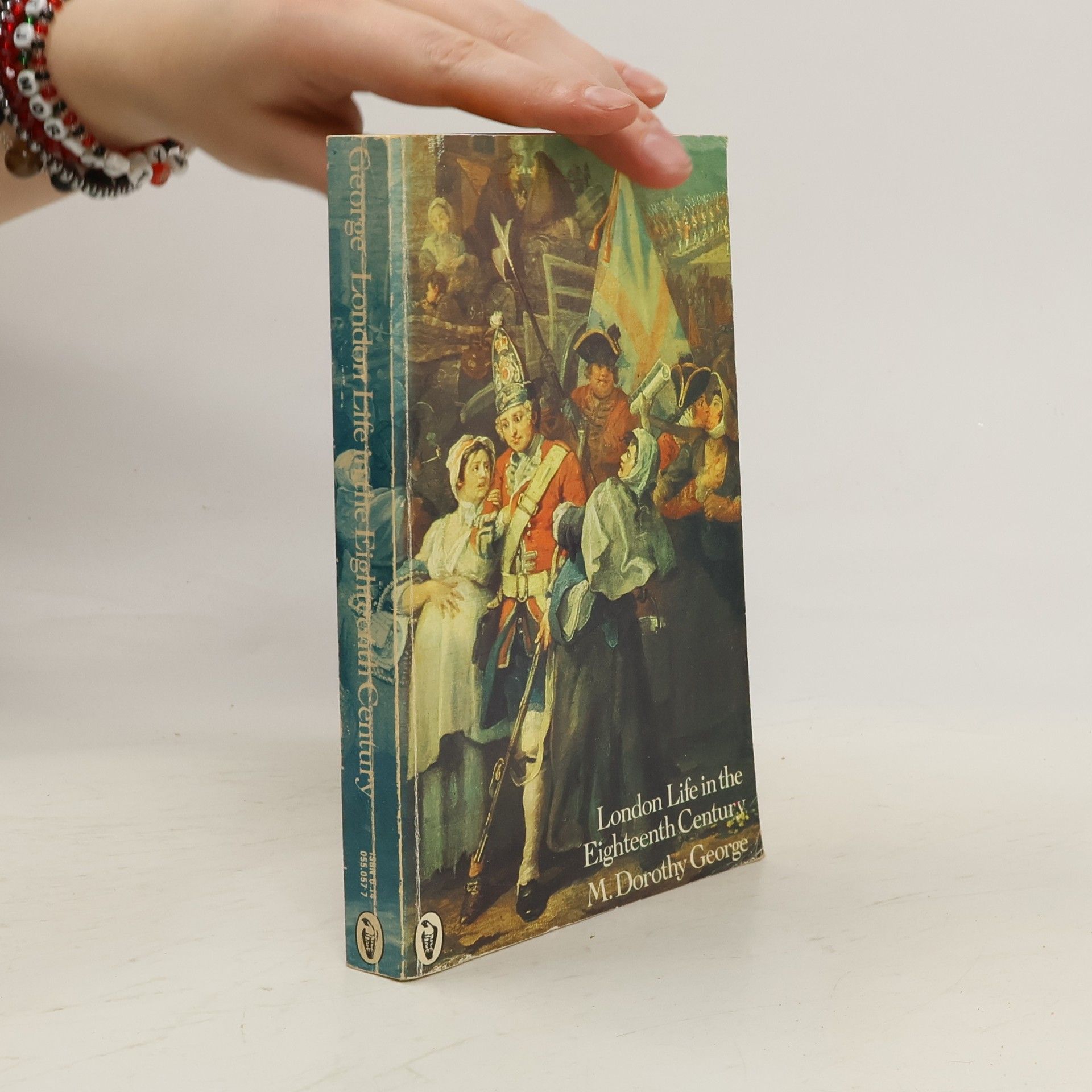 Mary Dorothy George London Life in the Eighteenth Century