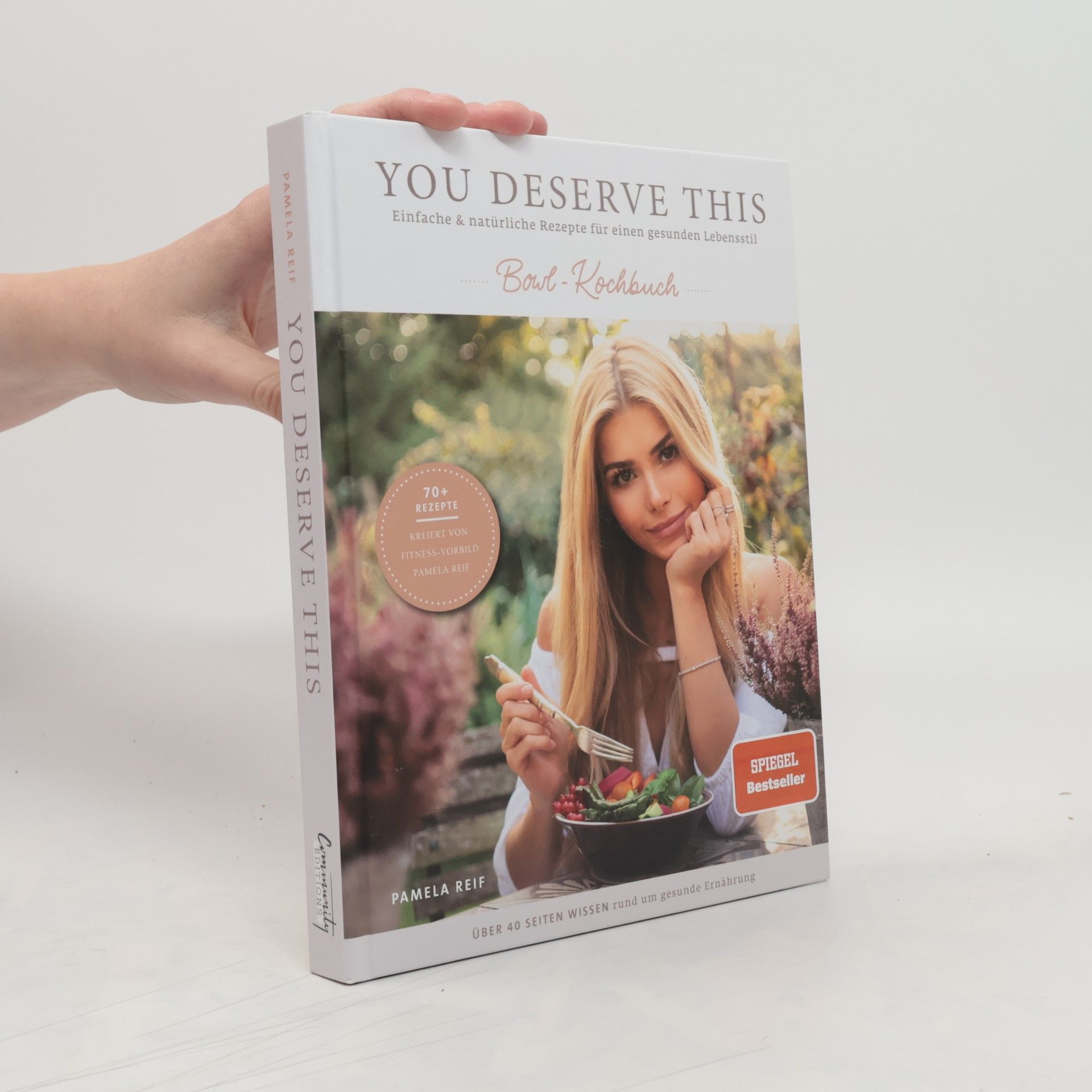 Pamela Reif You deserve this - Bowl-Kochbuch