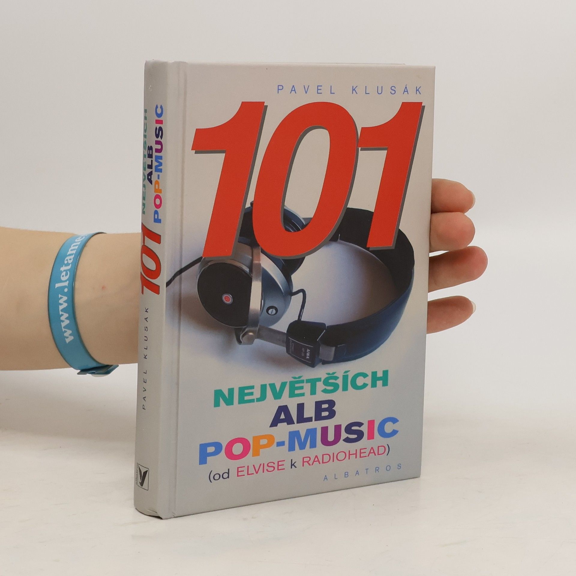 Pavel Klusák 101 největších alb pop-music : (od Elvise k Radiohead)