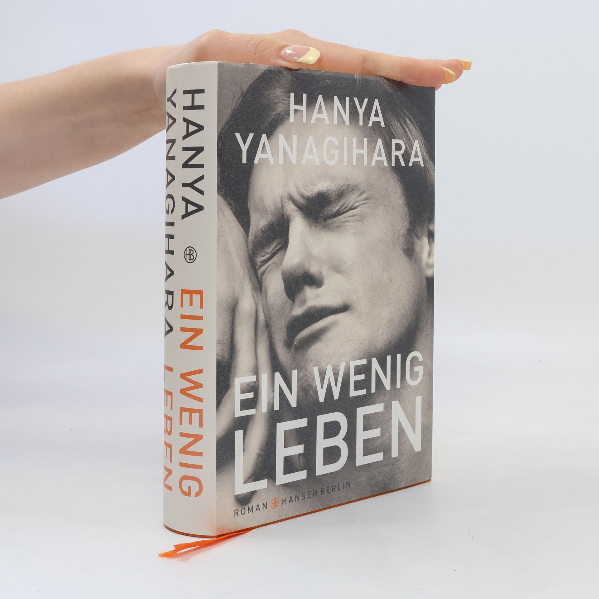 Hanya Yanagihara Ein wenig Leben