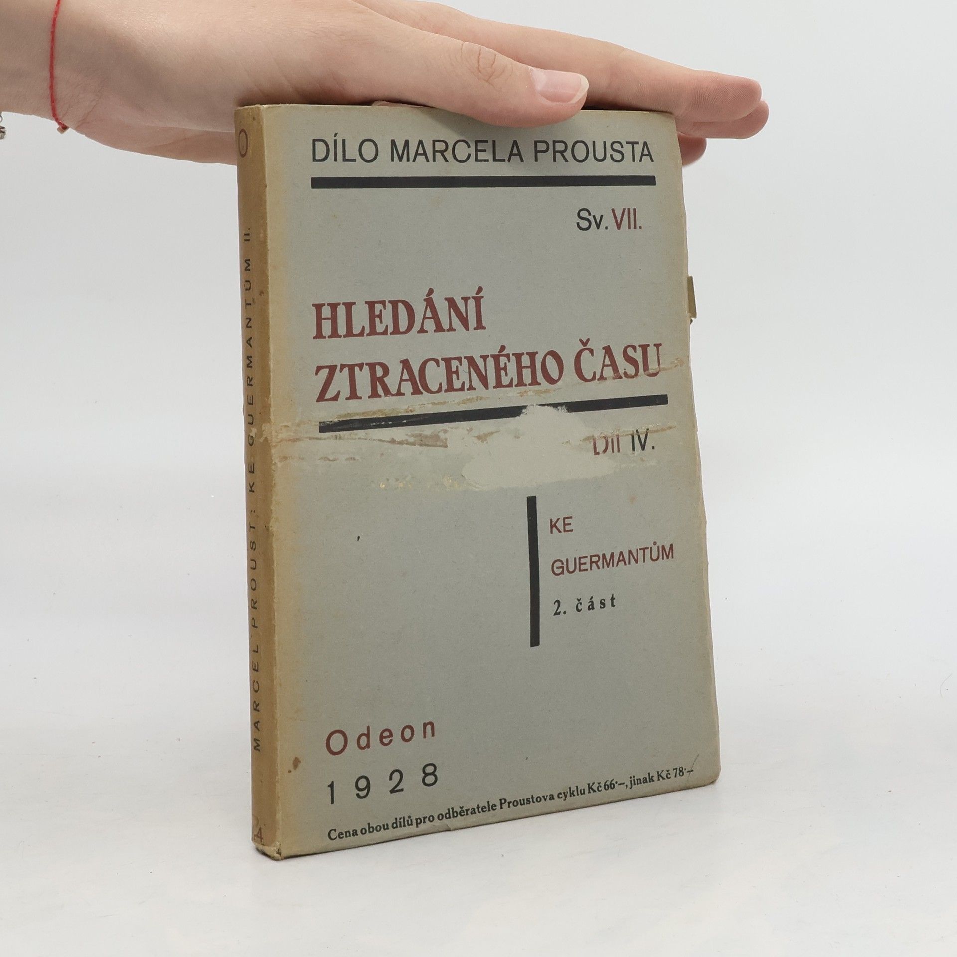 Marcel Proust Hledání ztraceného času IV.. Ke Guermantům 2