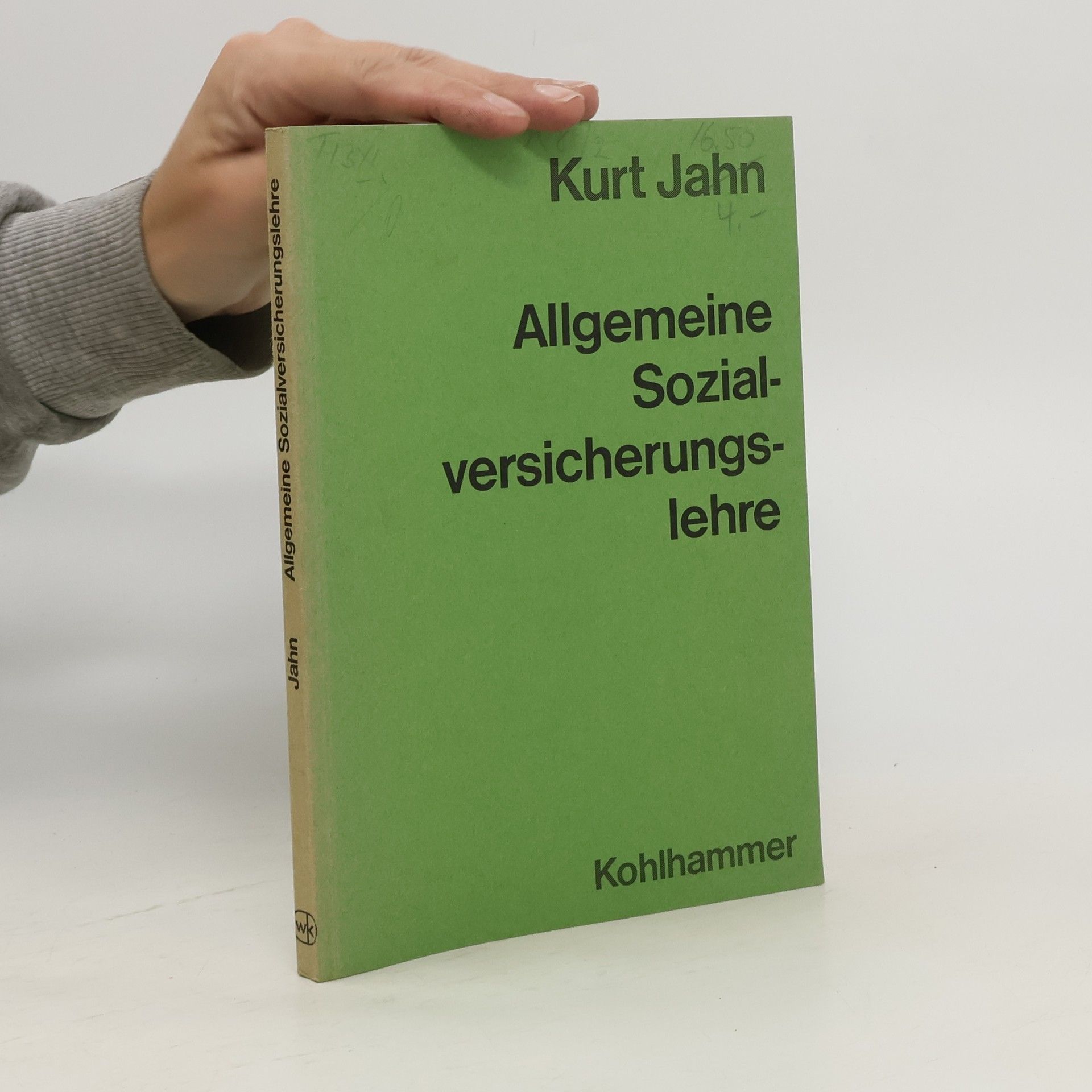 Kurt Jahn Allgemeine Sozialversicherungslehre