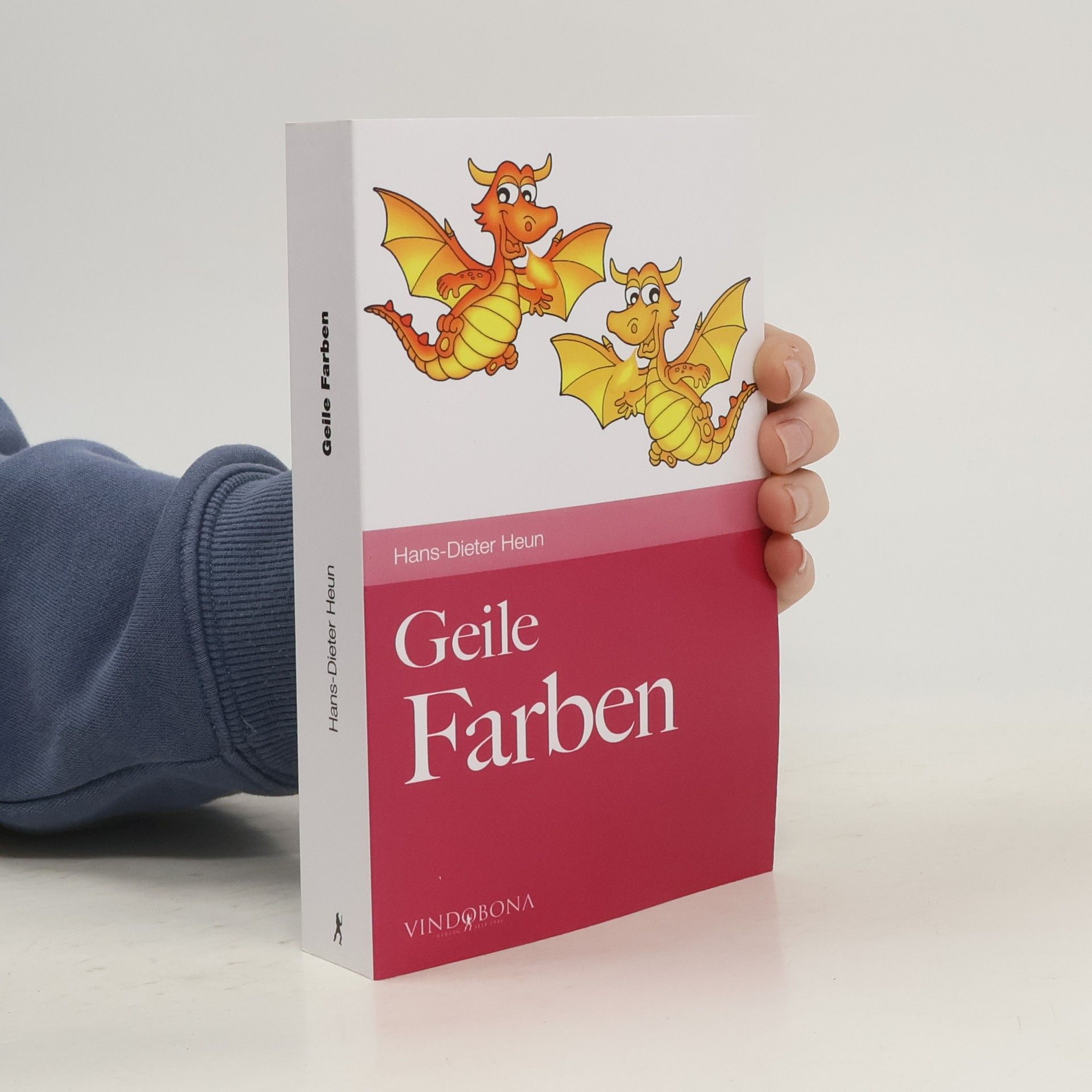 Hans-Dieter Heun Geile Farben