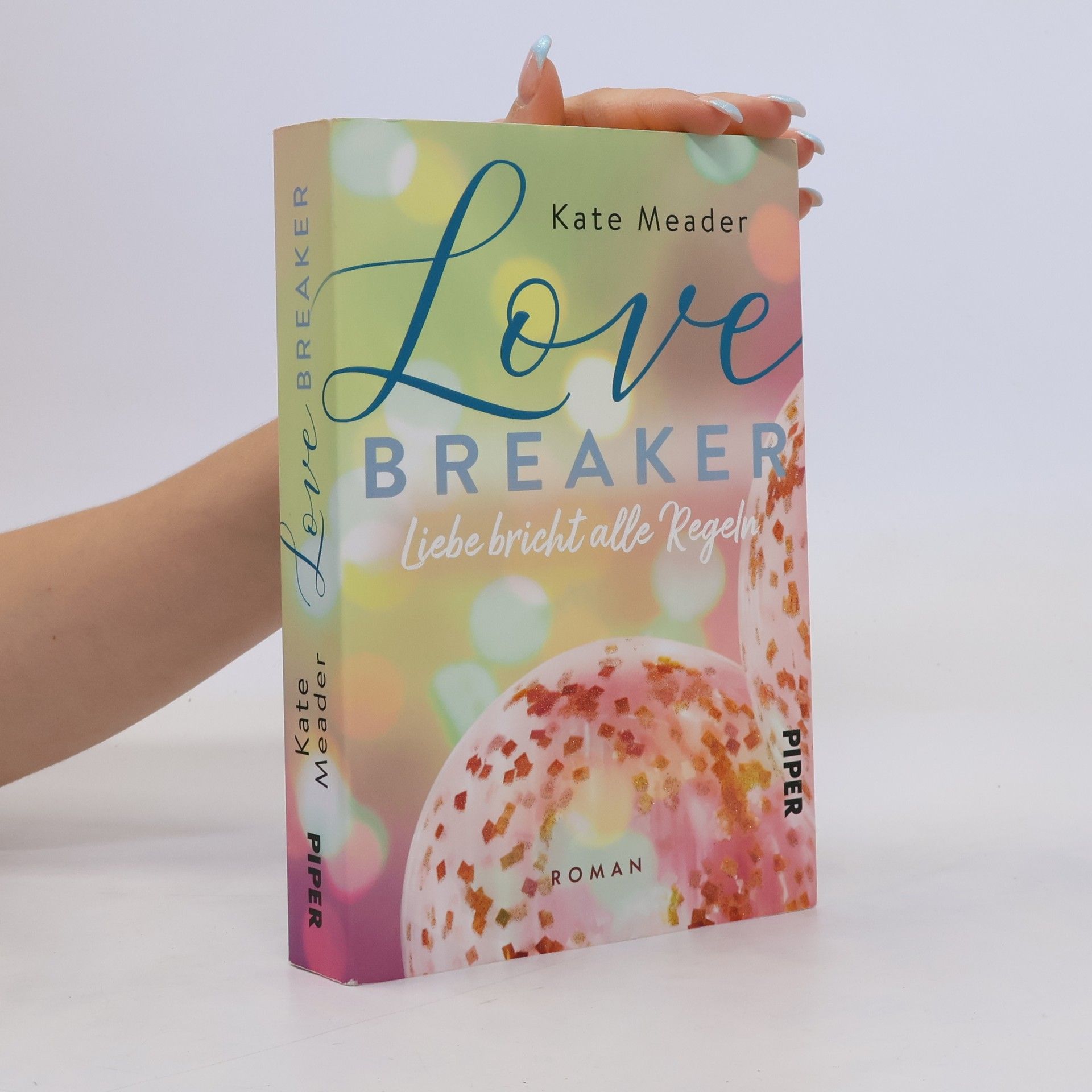 Kate Meader Love breaker - Liebe bricht alle Regeln