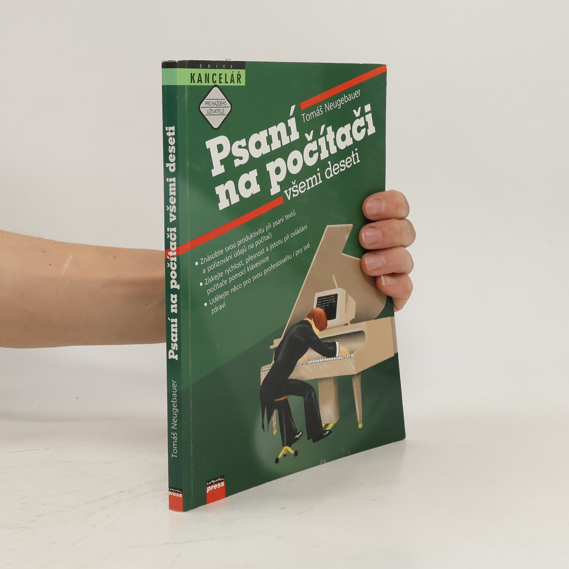 Tomáš Neugebauer Psaní na počítači všemi deseti
