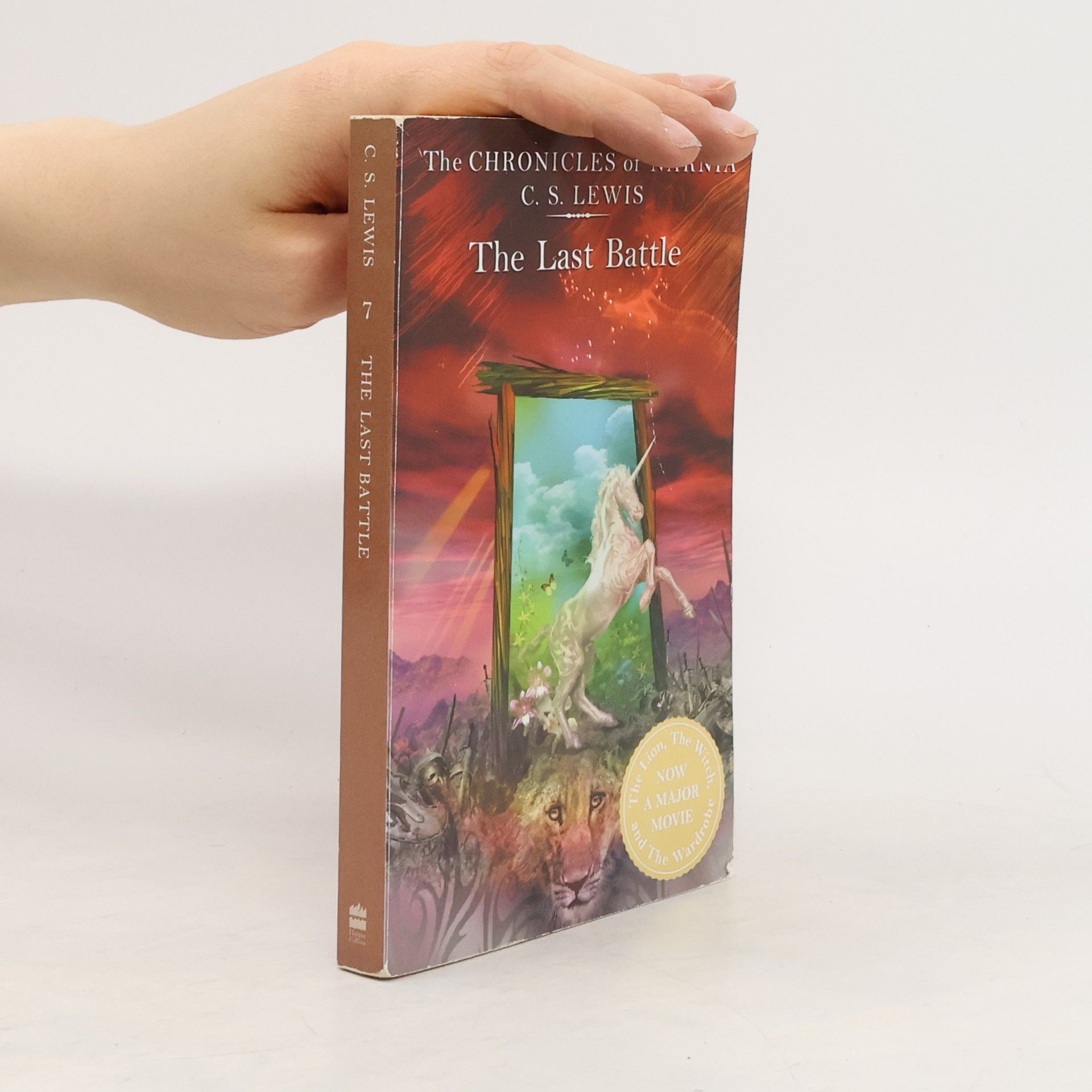 Clive Staples Lewis The Chronicles of Narnia: The Last Battle