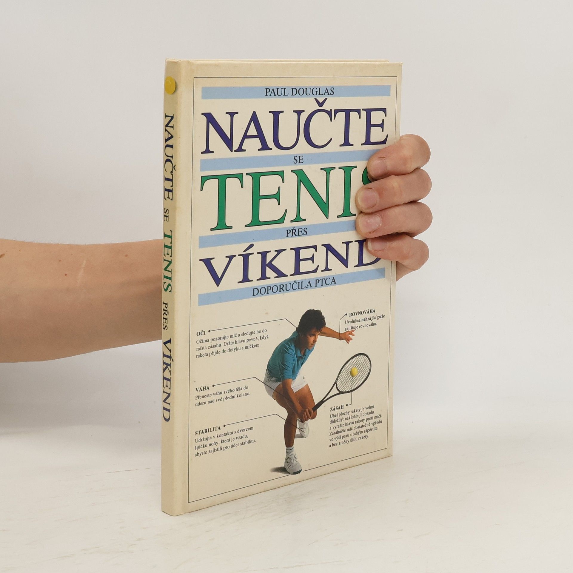 Paul Douglas Naučte se tenis přes víkend