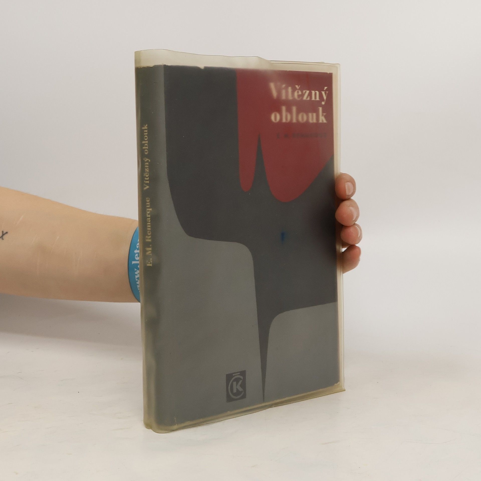 Erich Maria Remarque Vítězný oblouk