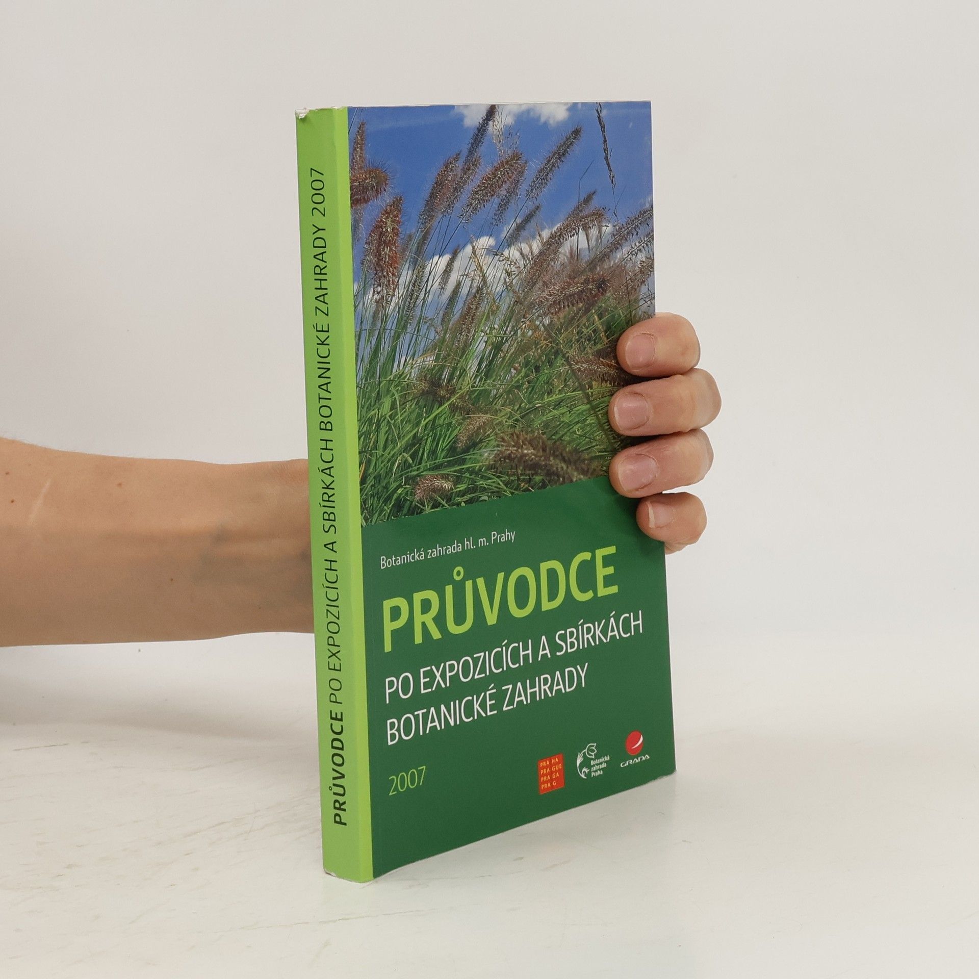kolektiv Průvodce po expozicích a sbírkách Botanické zahrady