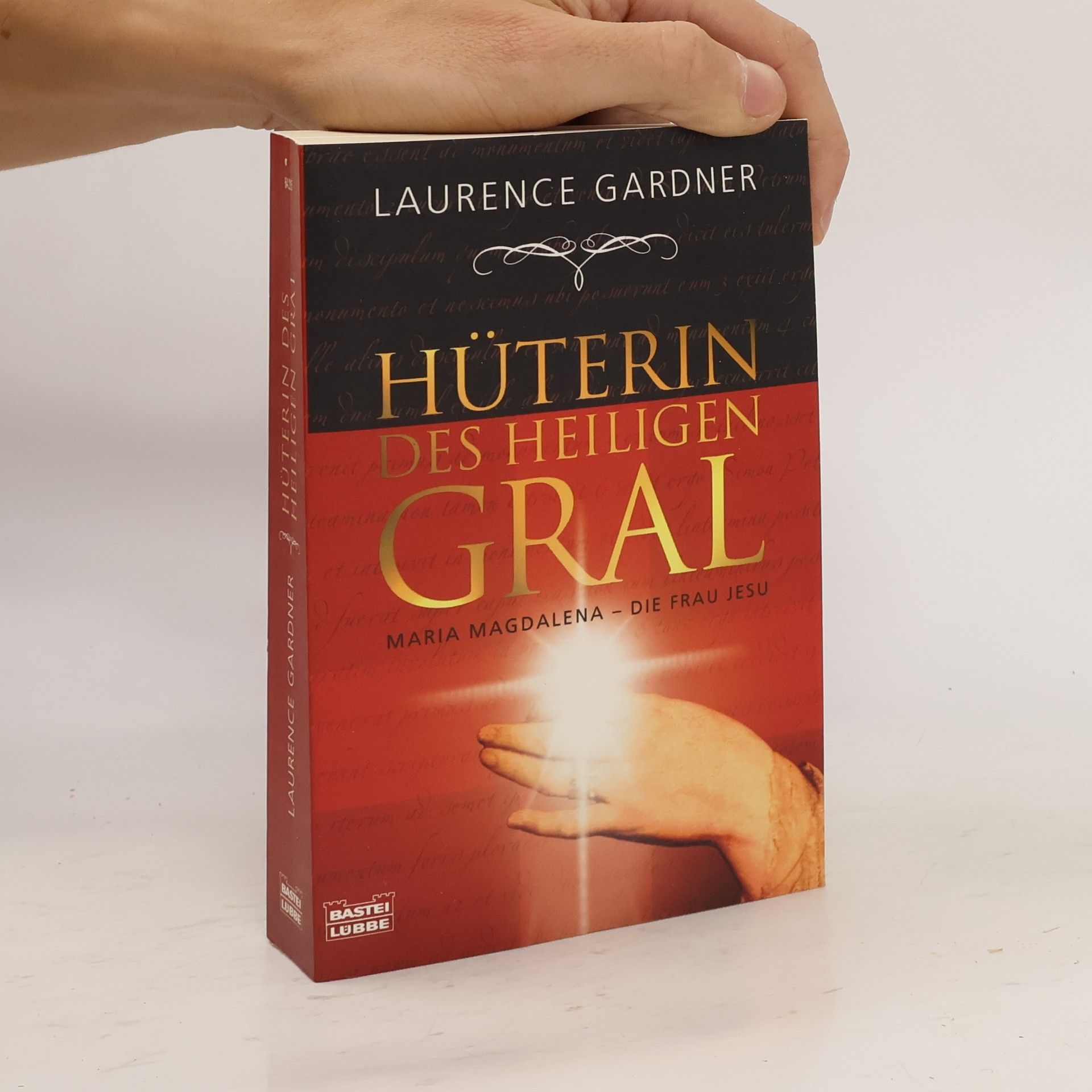 Laurence Gardner Hüterin des Heiligen Gral