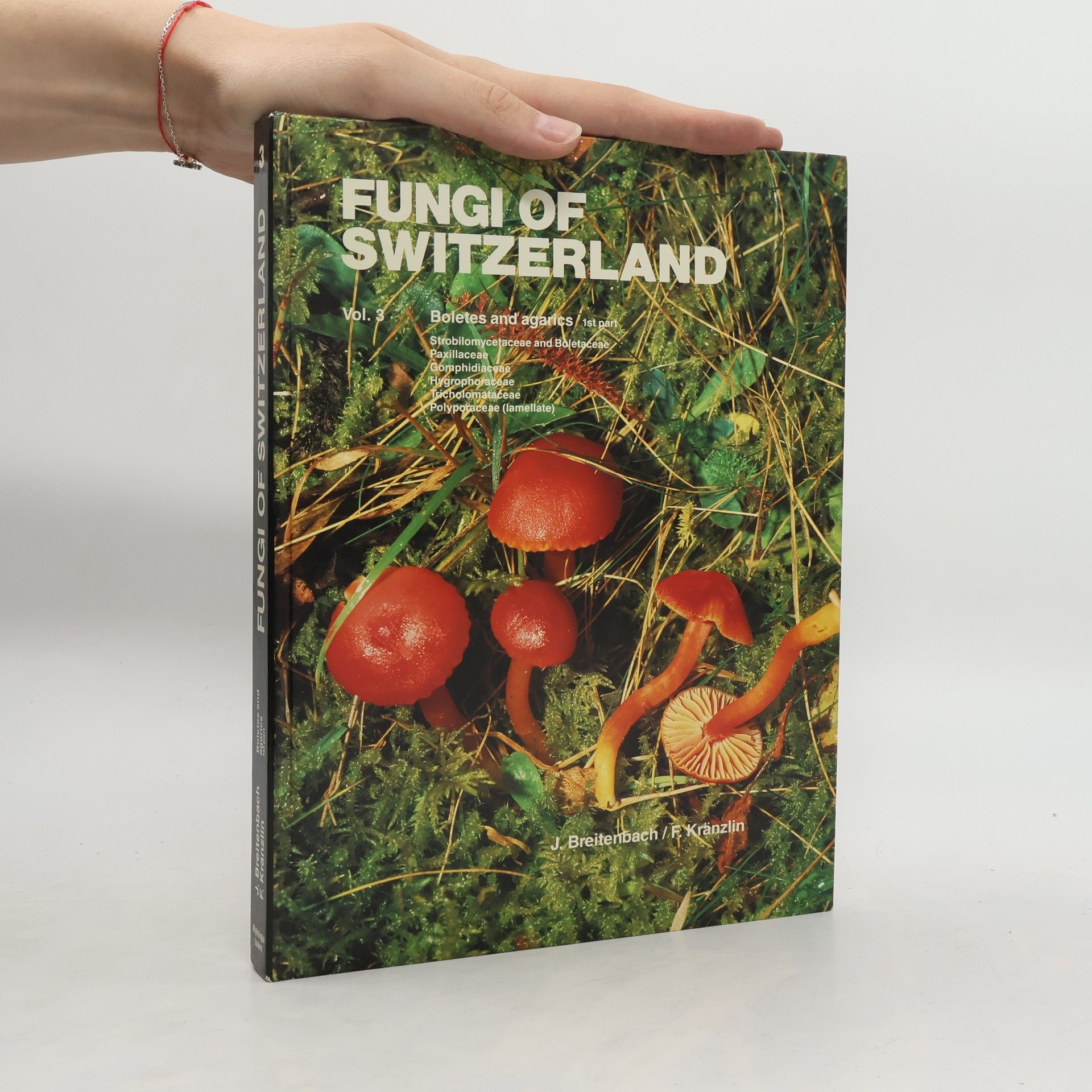 Josef Breitenbach Fungi of Switzerland Volume 3