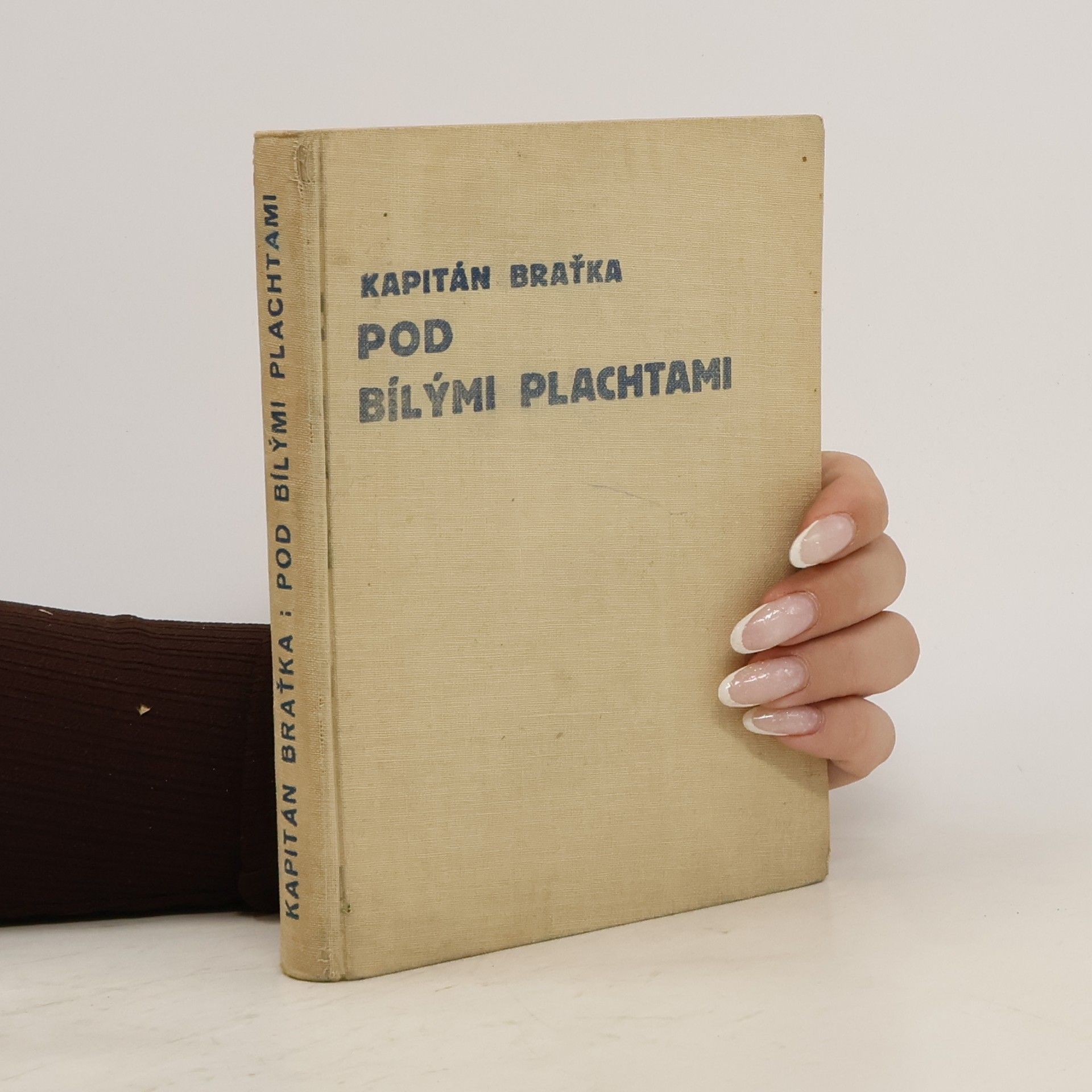 Kapitán Bratka Pod bílými plachtami