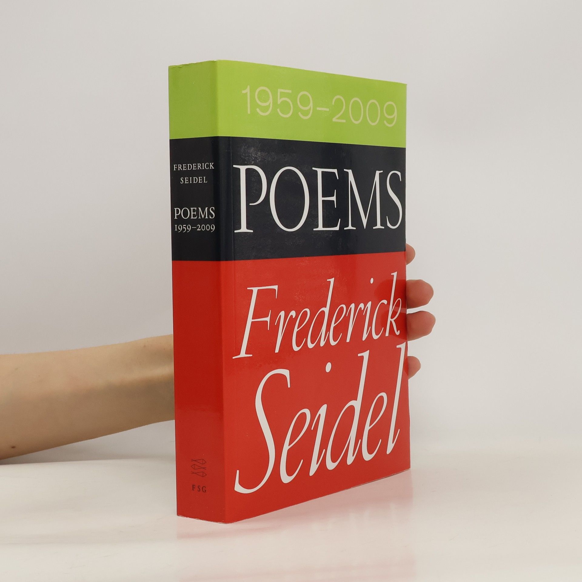 Frederick Seidel Poems 1959-2009