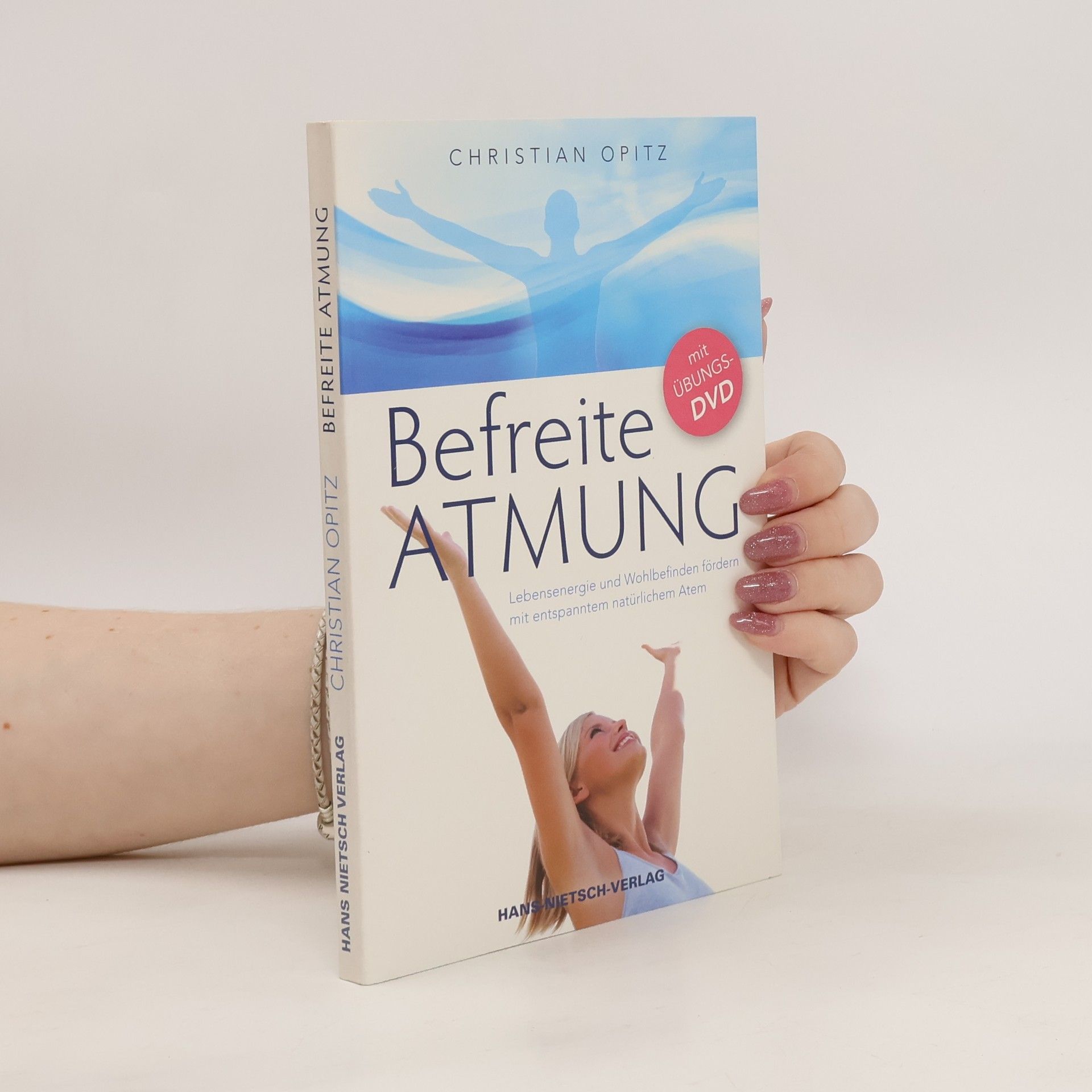Christian Dittrich Opitz Befreite Atmung