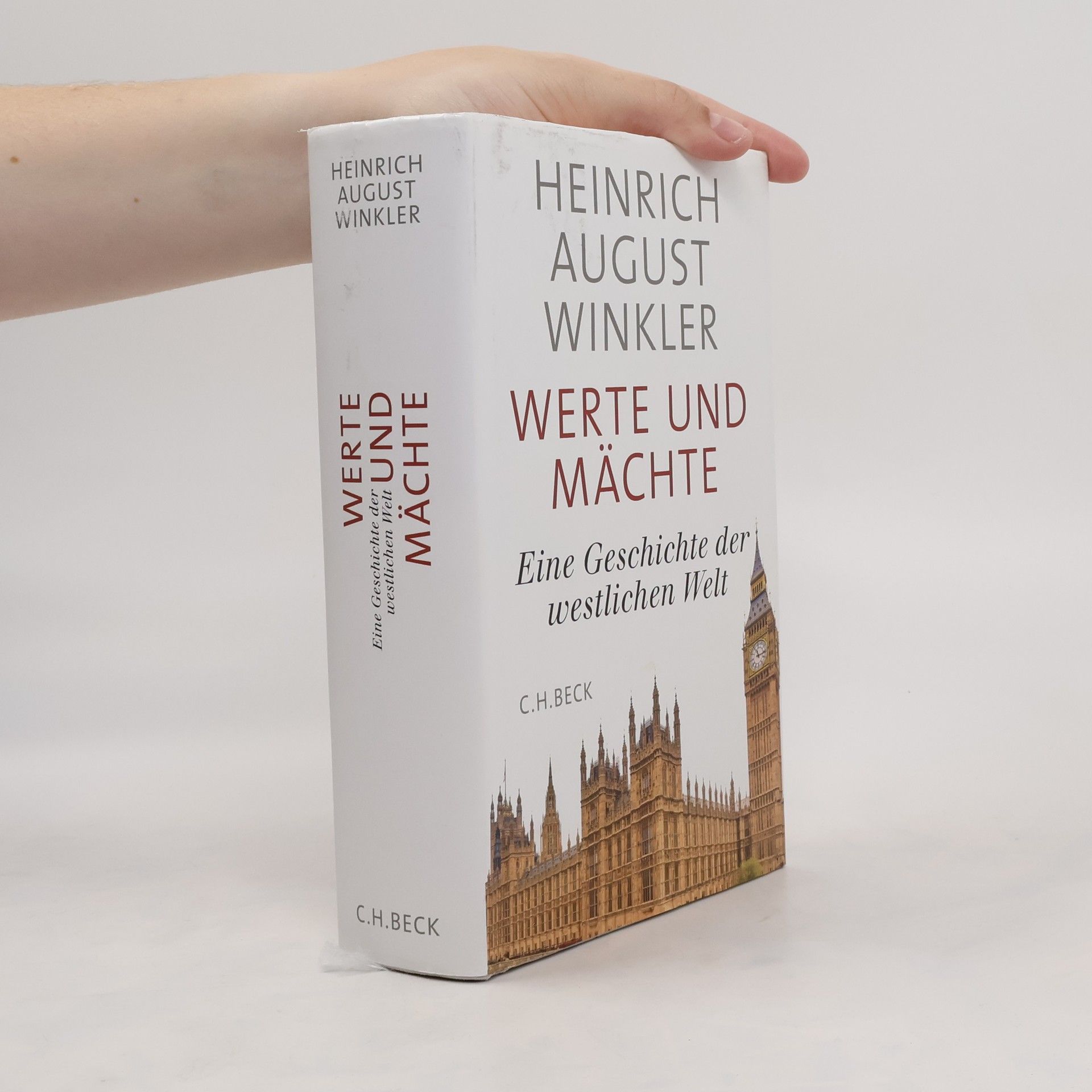 Heinrich August Winkler Werte und Mächte