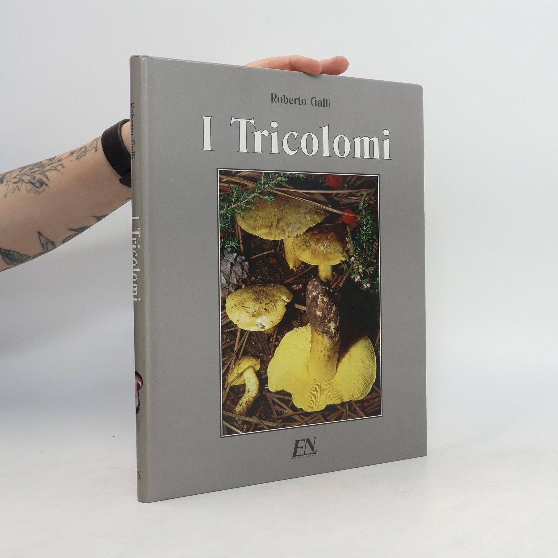 Roberto Galli I Tricolomi