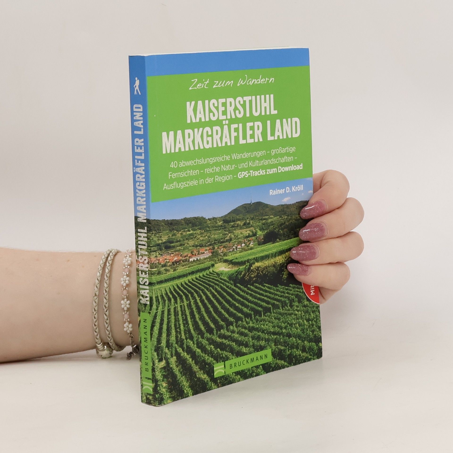 Rainer D. Kröll Kaiserstuhl, Markgräfler Land
