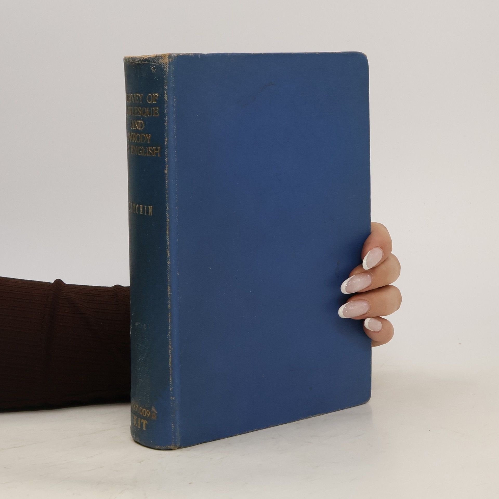 George Kitchin A survey of Burlesque and parody in english