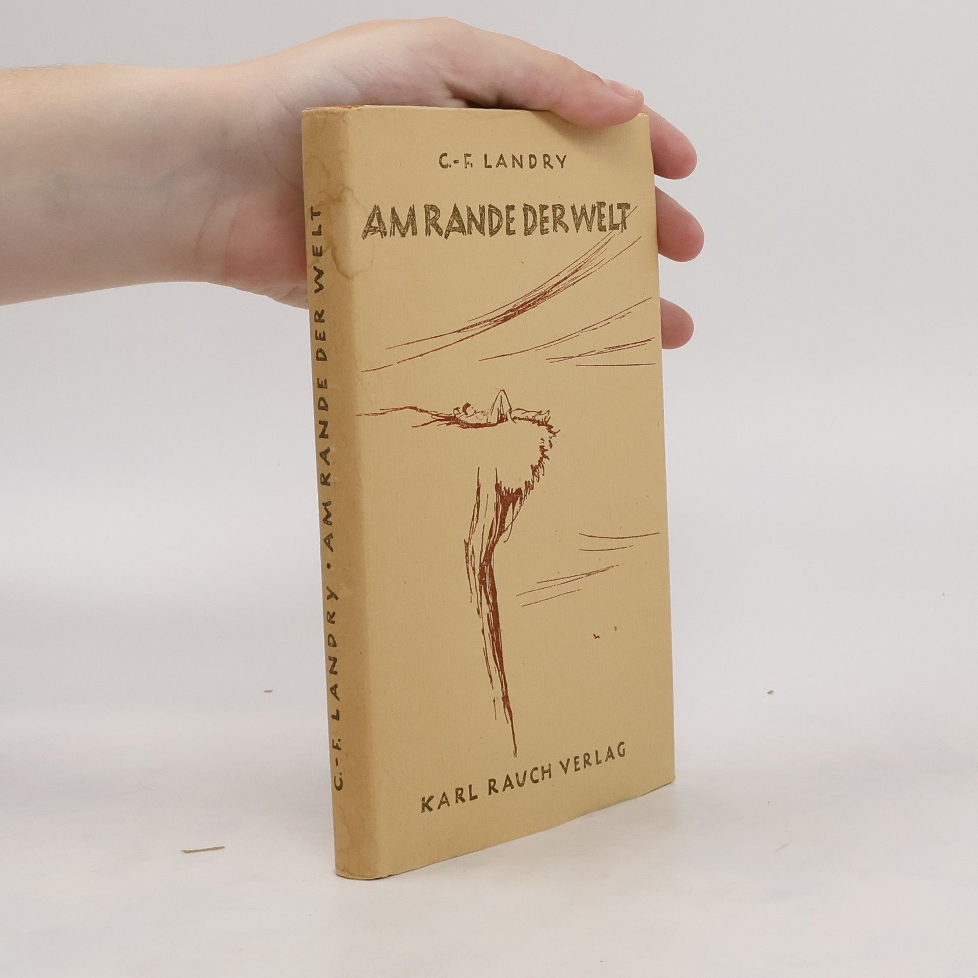 C.F. Landry Am Rande der Welt