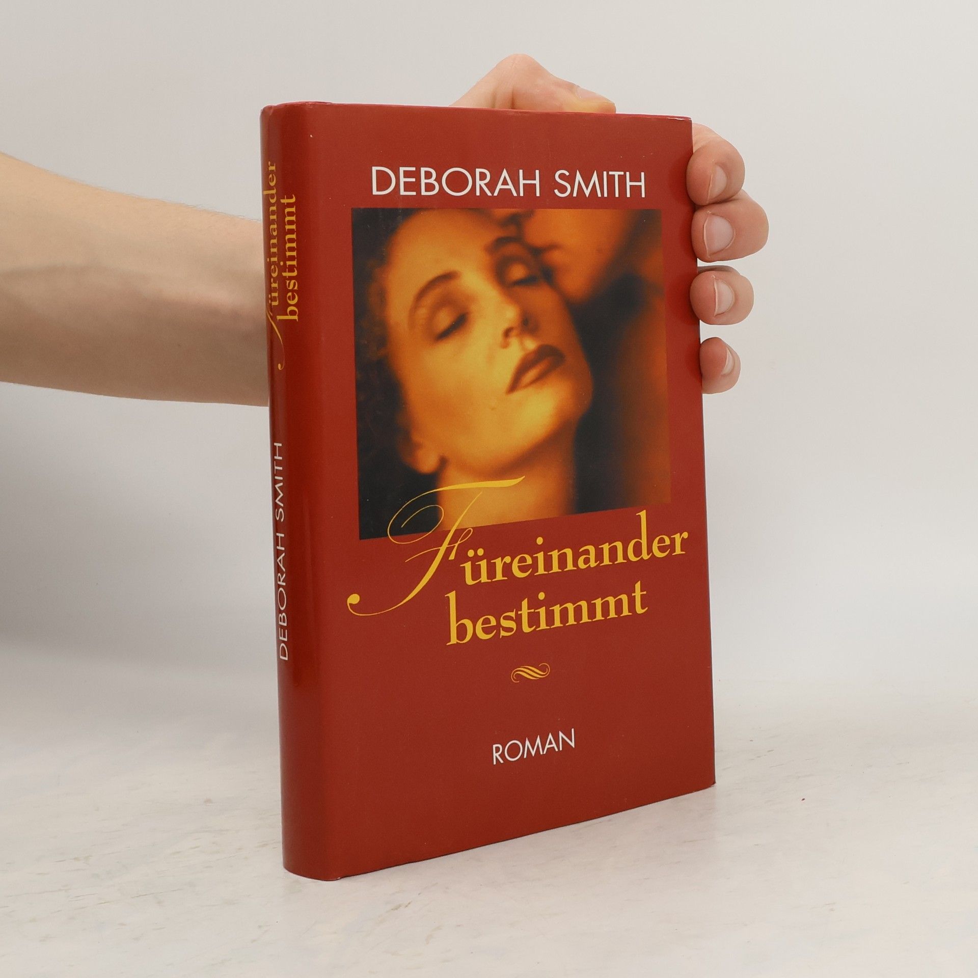 Deborah Smith Füreinander bestimmt