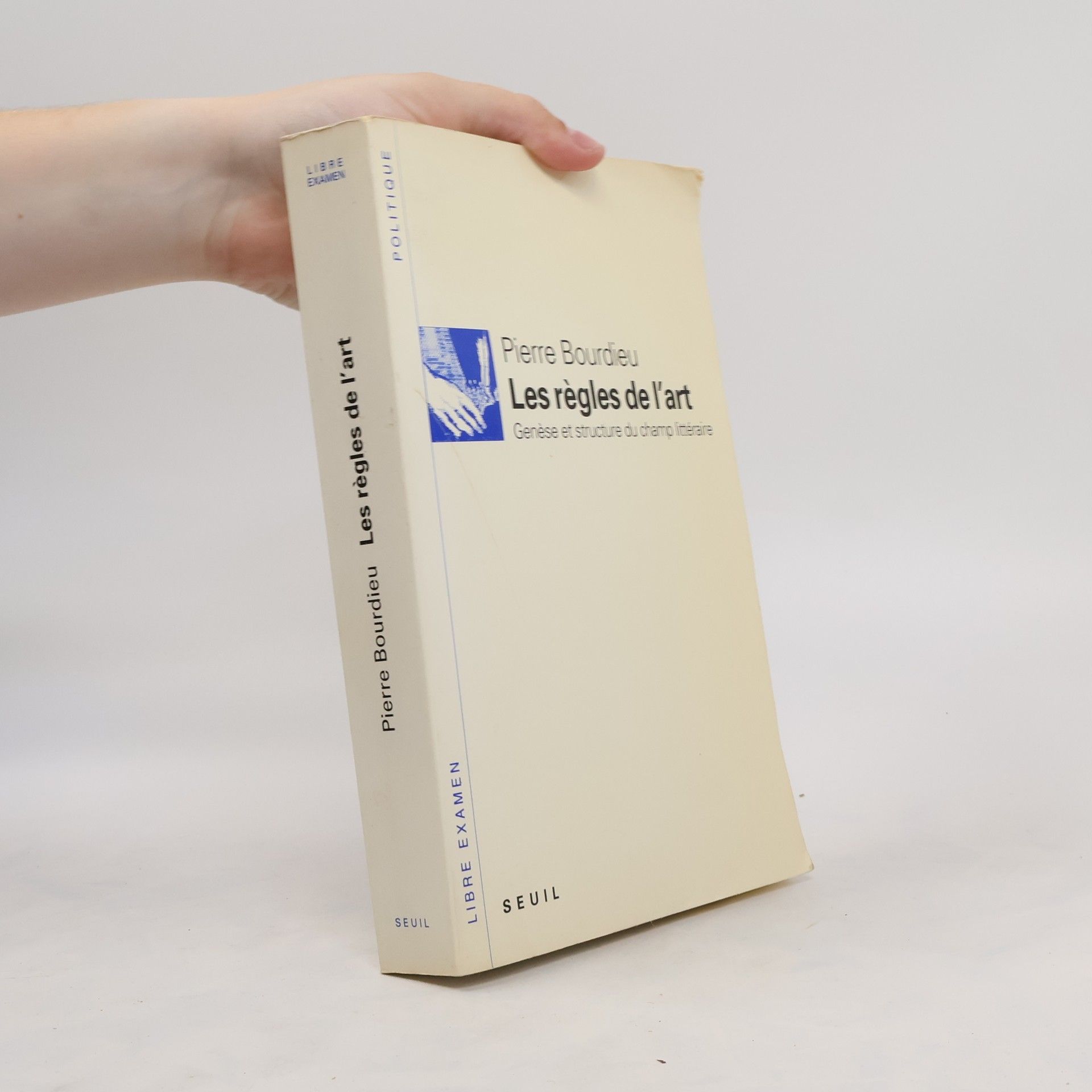 Pierre Bourdieu Les règles de l'art : genèse et structure du champs littéraire