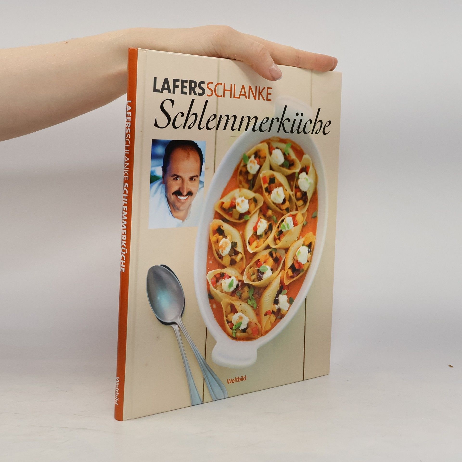 Johann Lafer Lafers schlanke Schlemmerküche