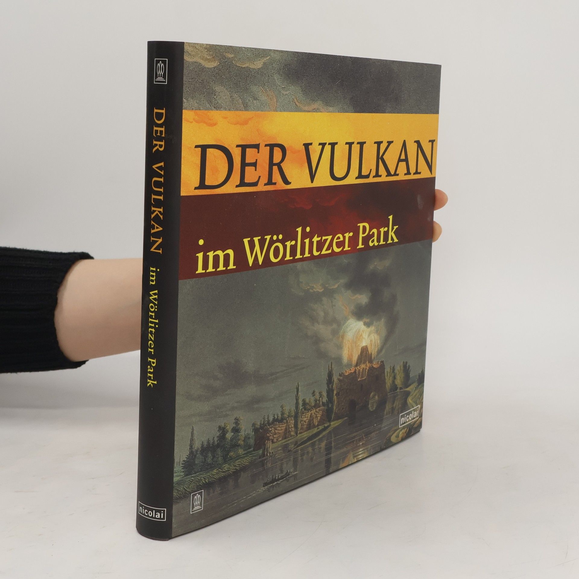 Dorothee Fillies Der Vulkan im Wörlitzer Park