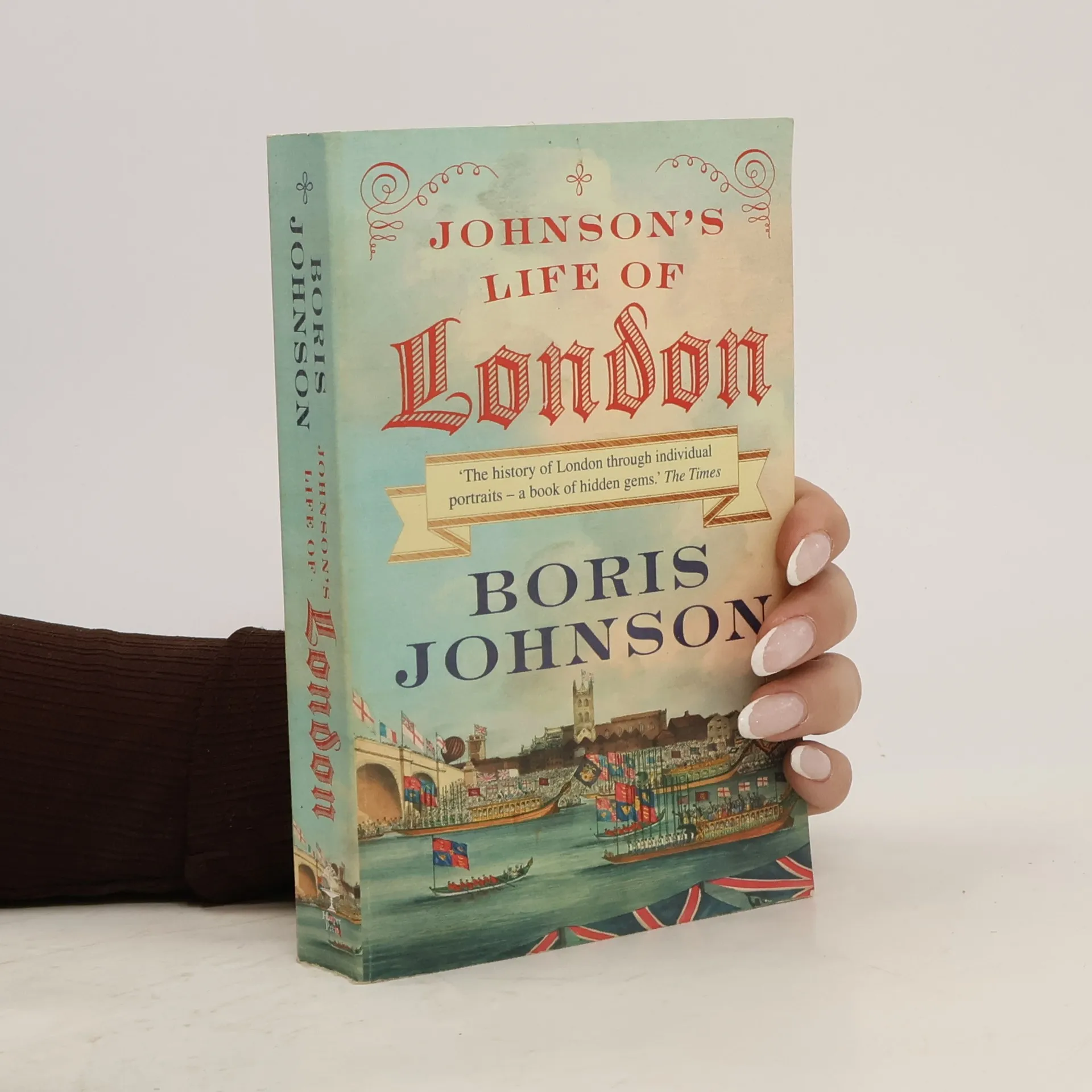 Johnson's Life of London | Book | Boris Johnson | EN