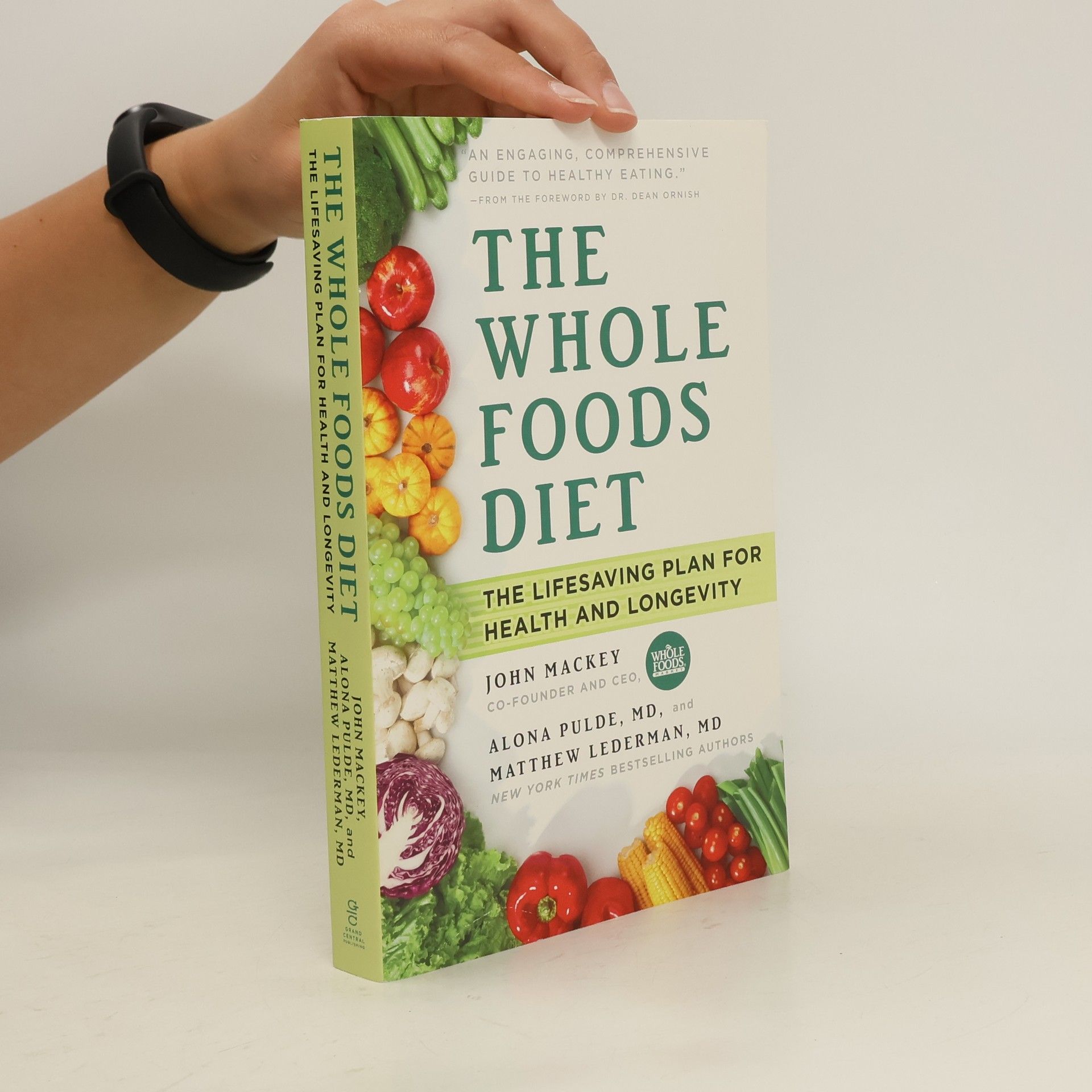 John Mackey The Whole Foods Diet