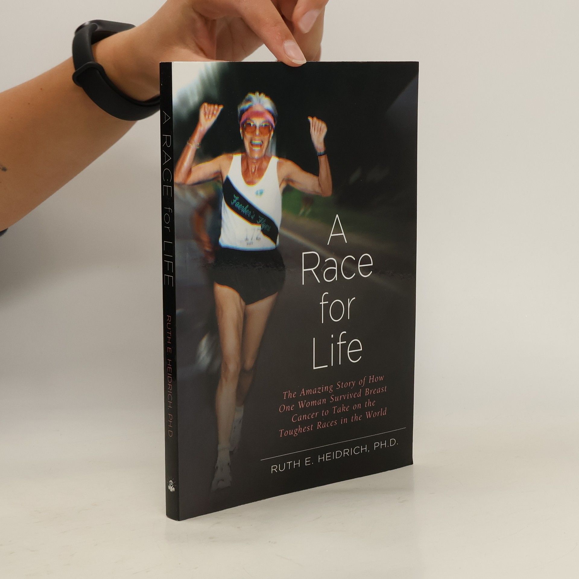 Ruth E. Heidrich A Race for Life: A Diet and Exercise Program for Superfitness and Reversing the Aging Process