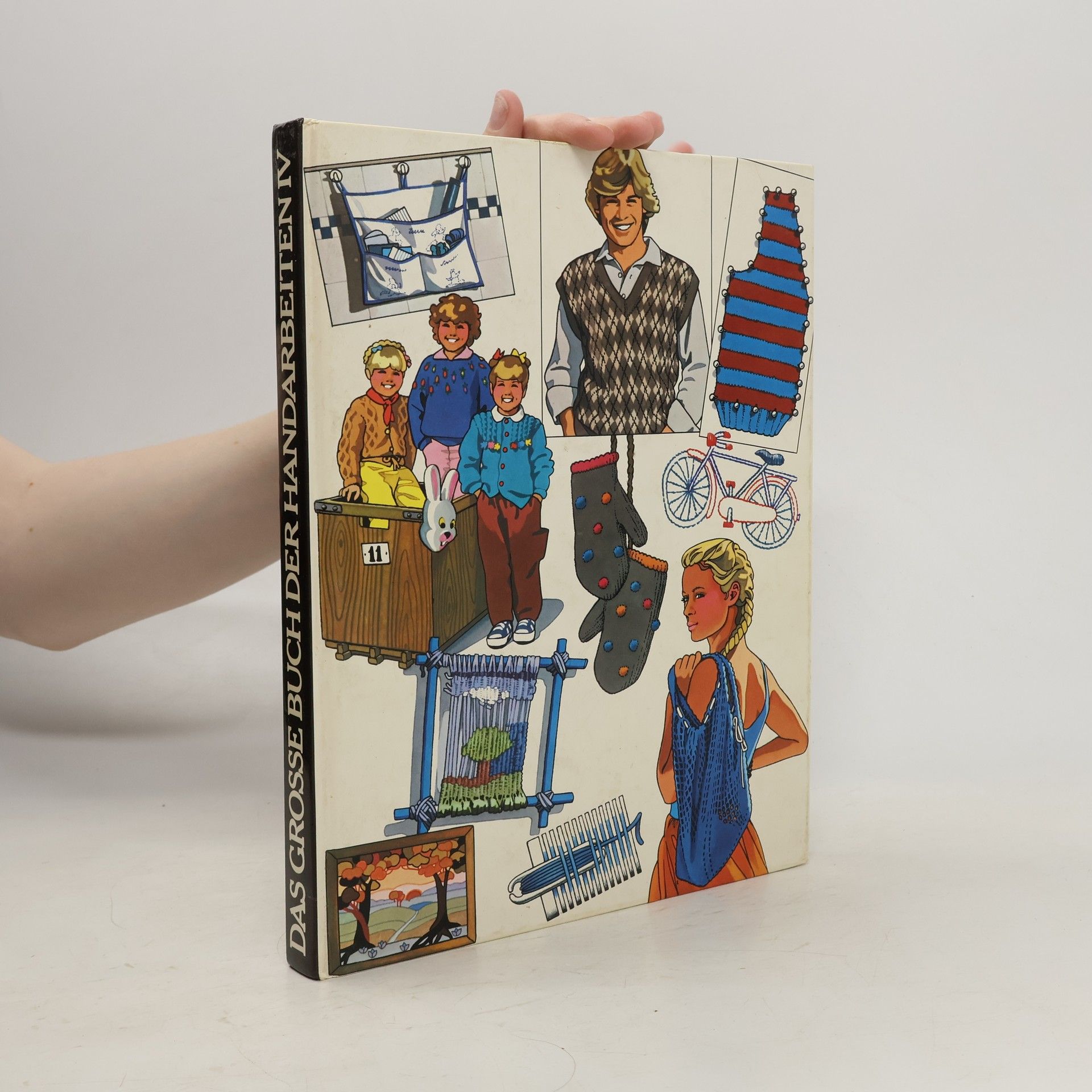 Collectif d'auteurs Das große Buch der Handarbeiten IV