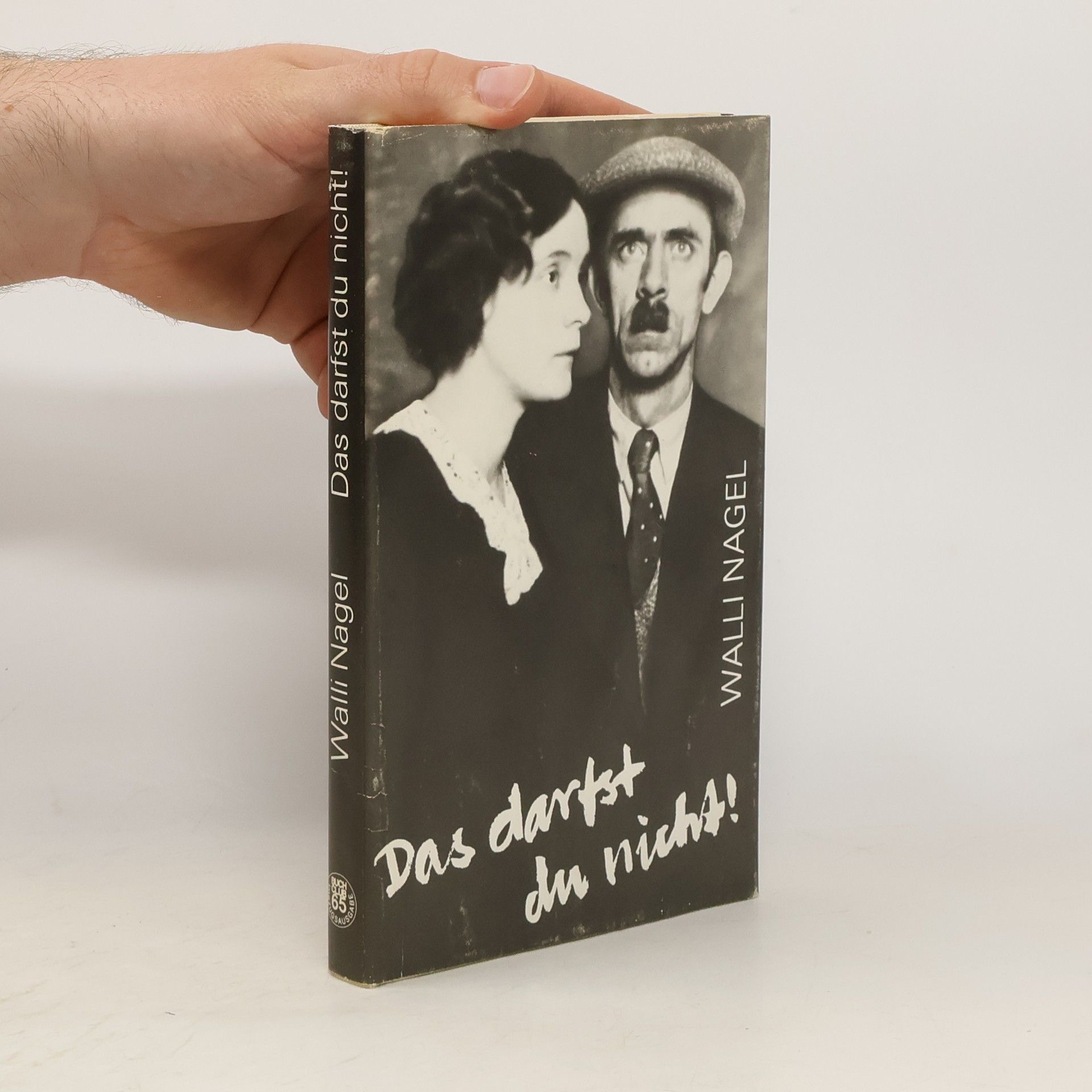 Walli Nagel Das darfst du nicht!