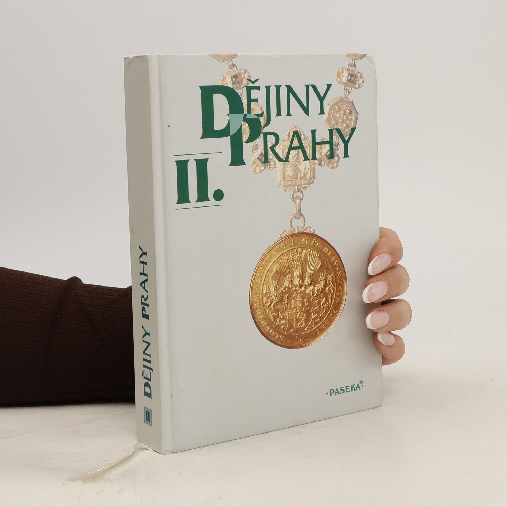 kolektiv Dějiny Prahy II.
