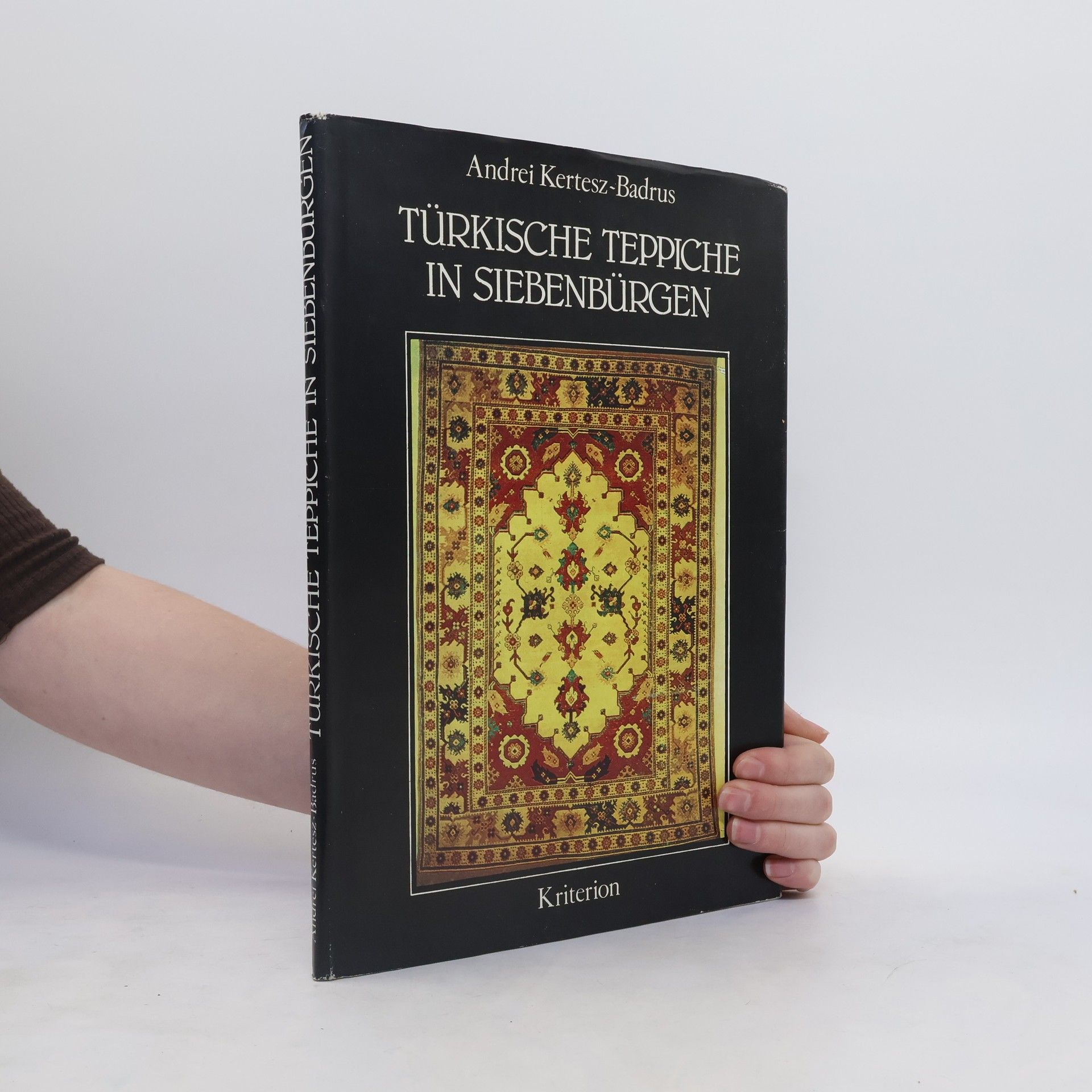 Andrei Kertesz-Badrus Türkische Teppiche in Siebenbürgen