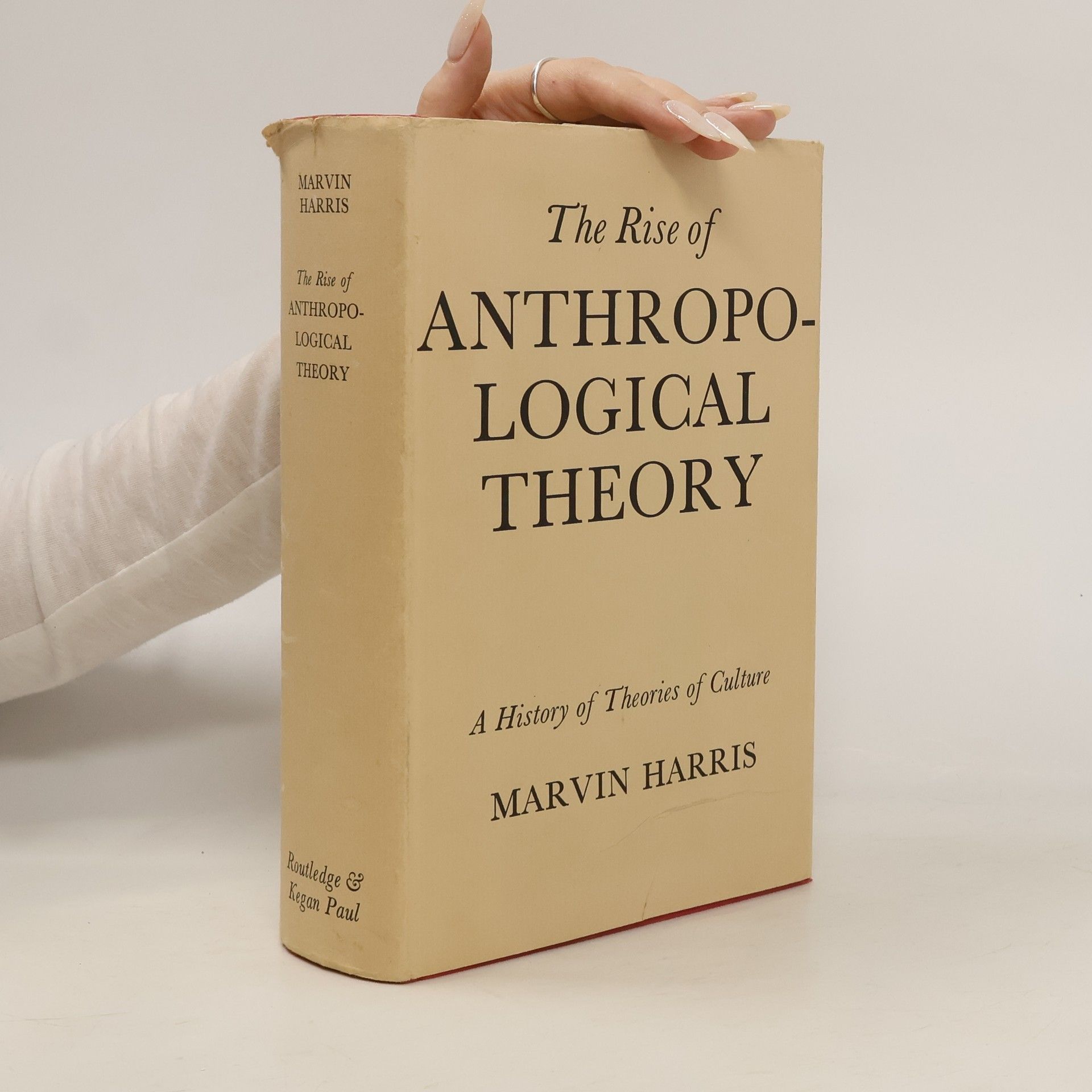 Marvin Harris The Rise of Anthropological Theory