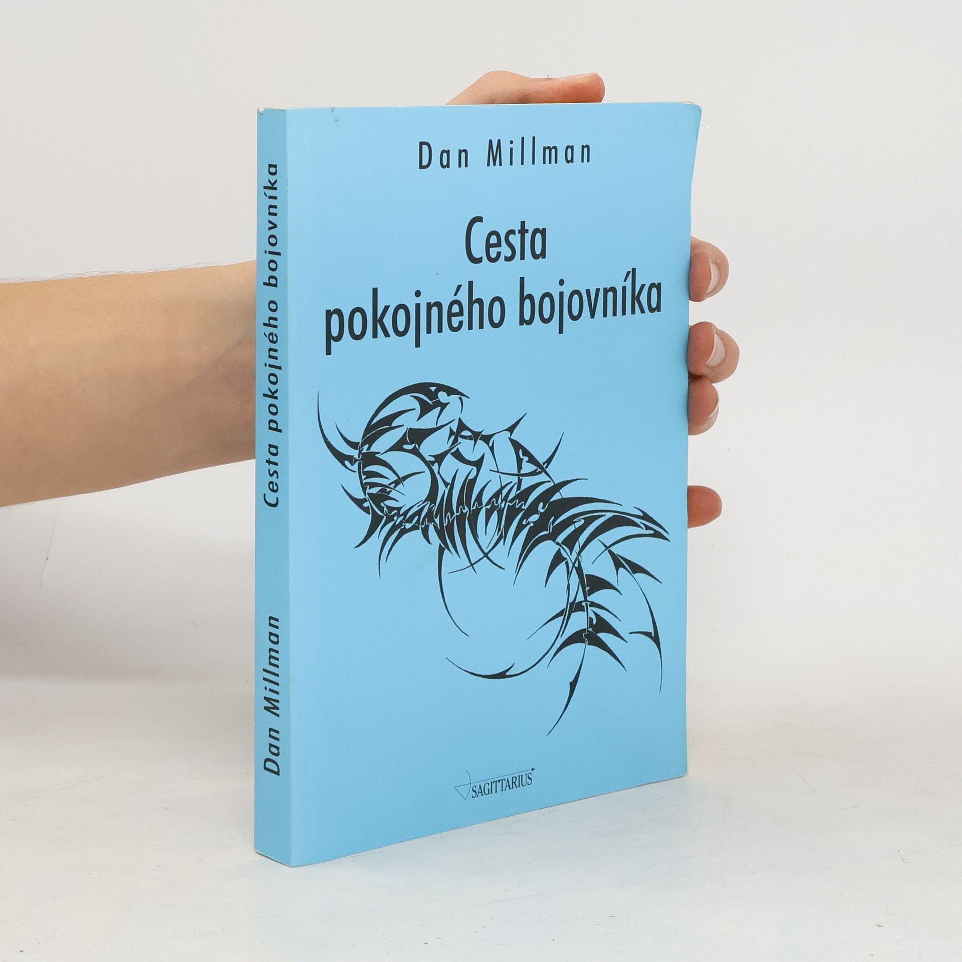 Dan Millman Cesta pokojného bojovníka