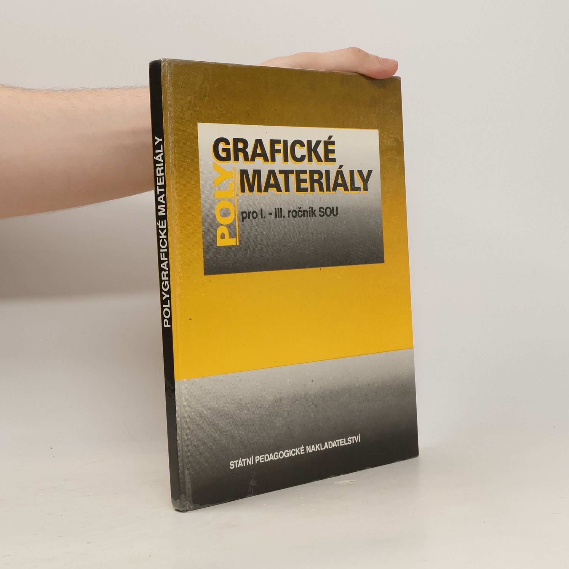 Collective Polygrafické materiály pro I. - III. ročník SOU