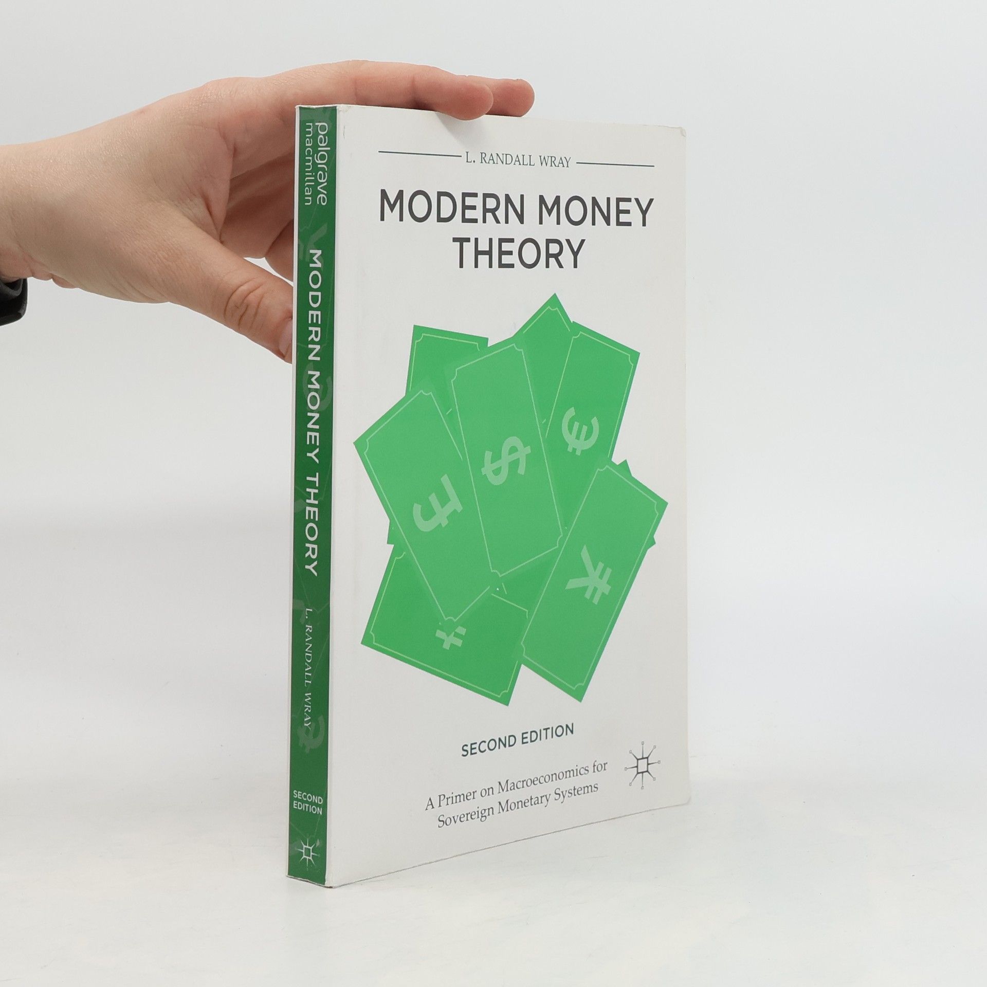 L. Randall Wray Modern Money Theory