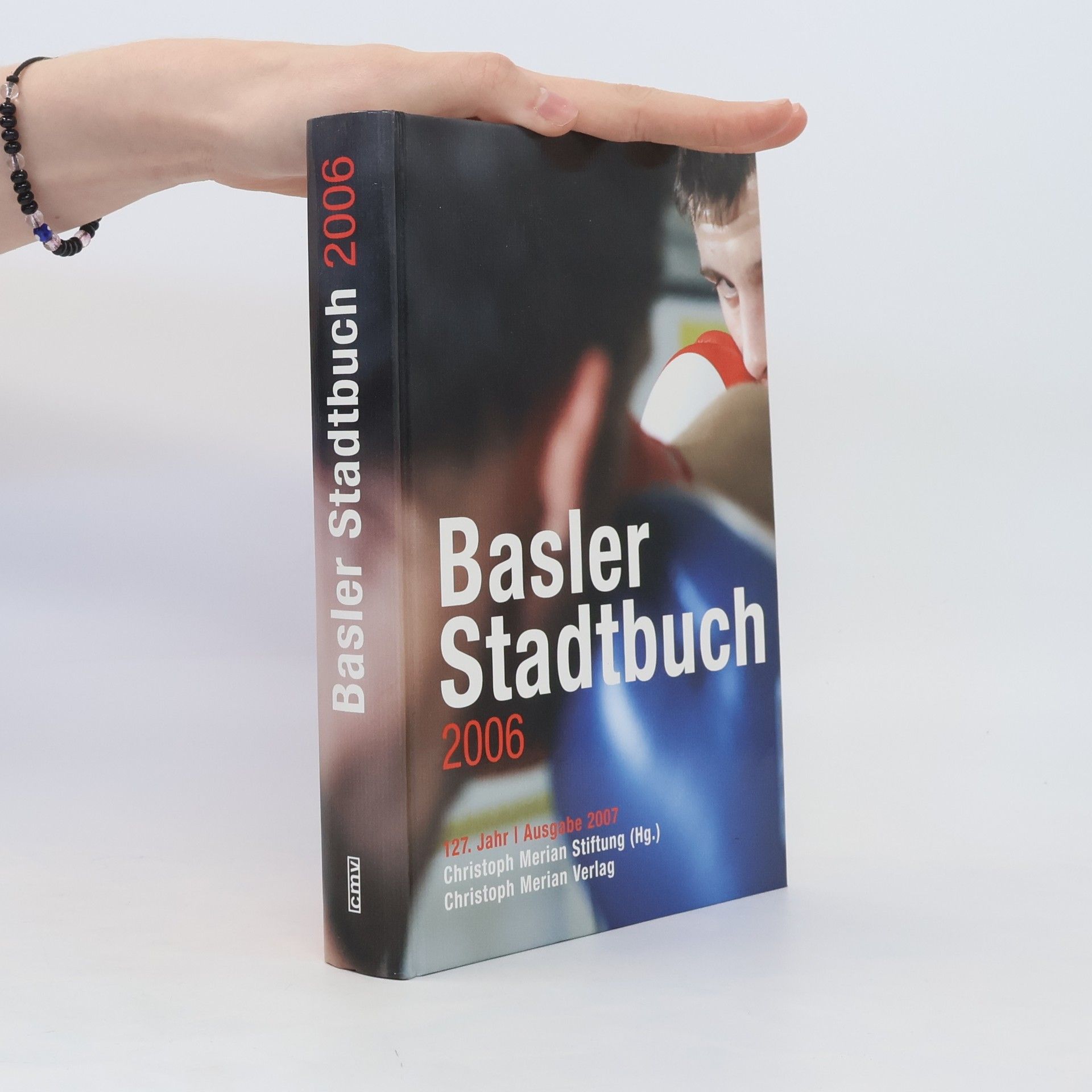 Collectif d'auteurs Basler Stadtbuch 2006