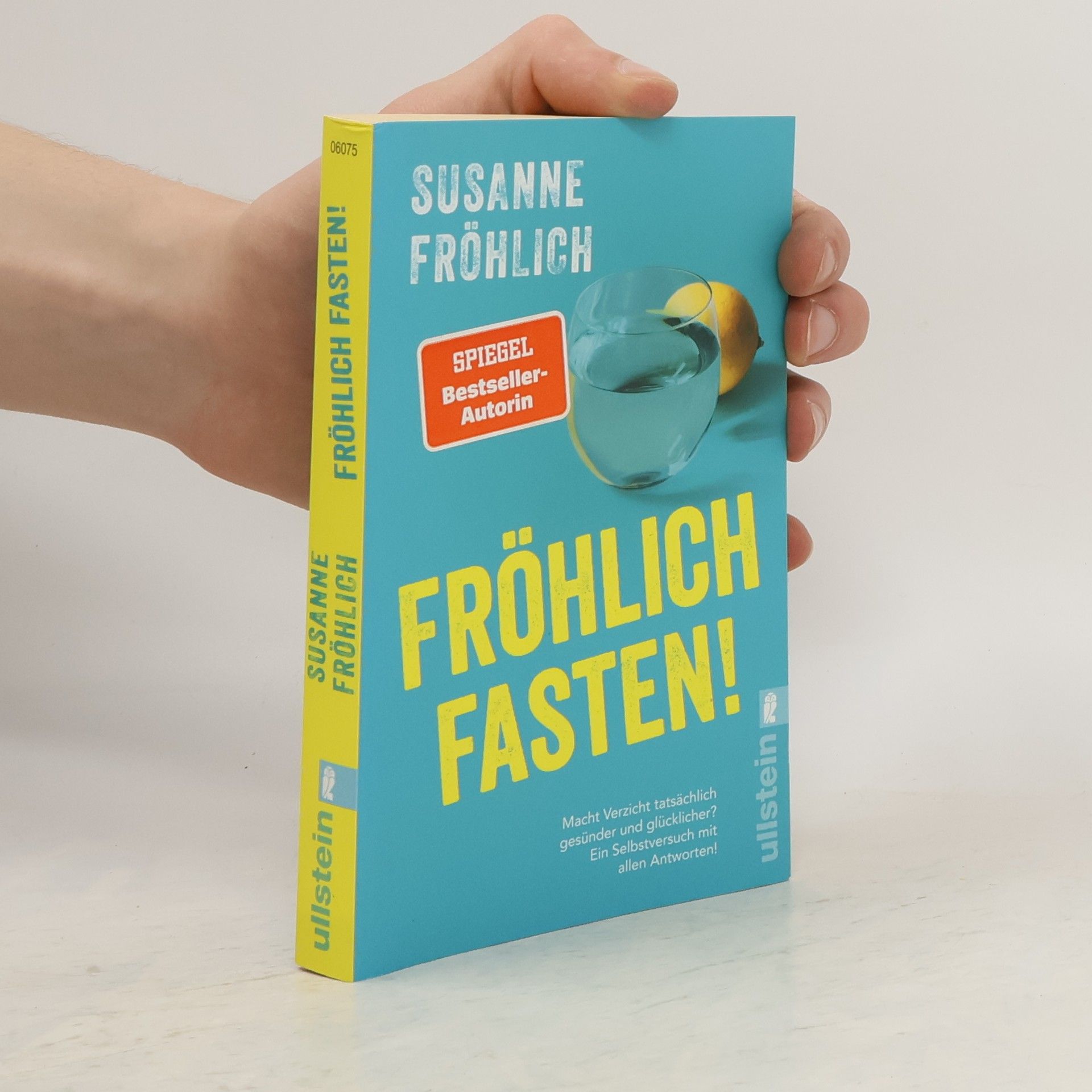 Susanne Fröhlich Fröhlich fasten!