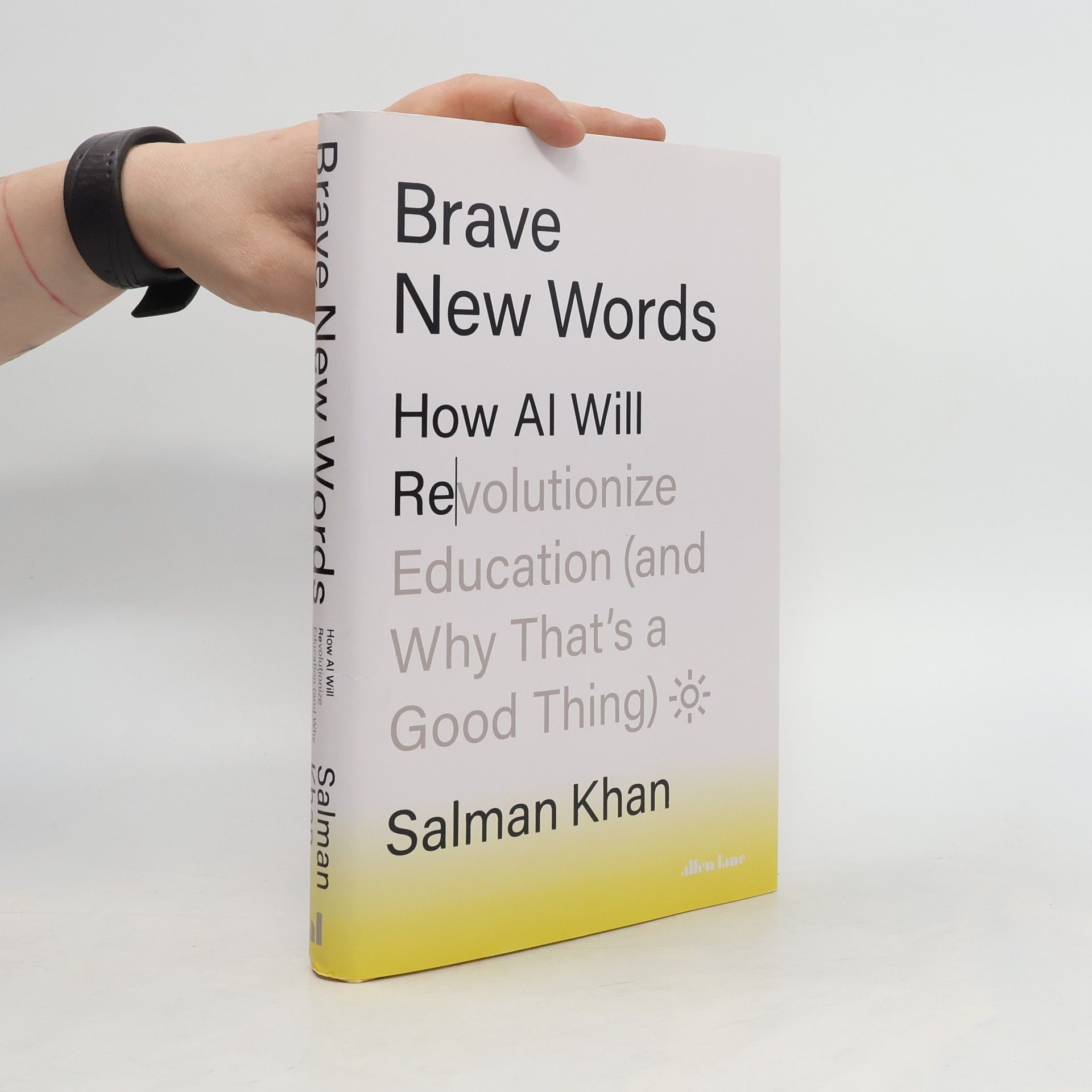 Salman Khan Brave New Words: How AI Will Revolutionize Education (and Why That´s a Good Thing)