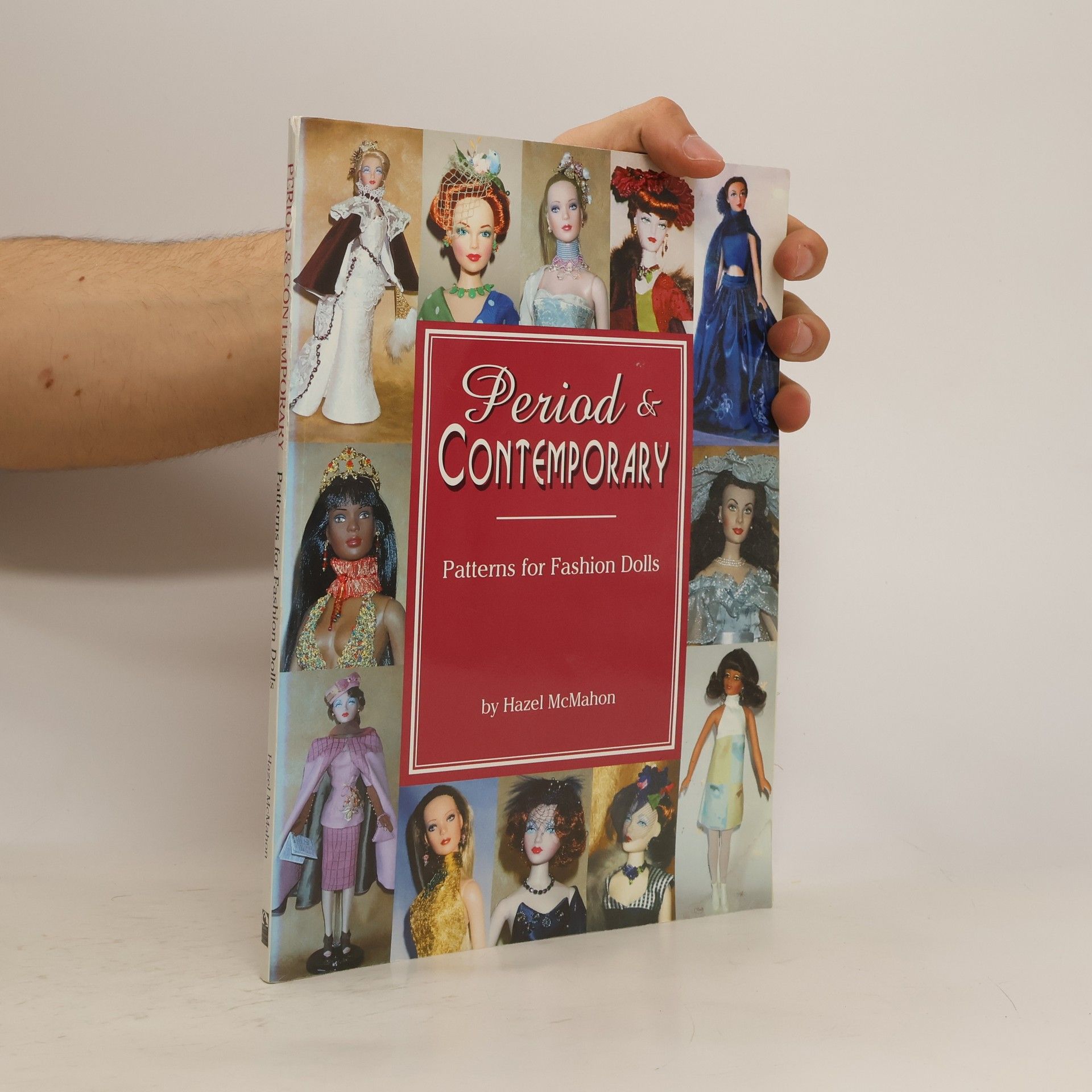 Hazel McMahon Period & Contemporary: Patterns for Fashion Dolls