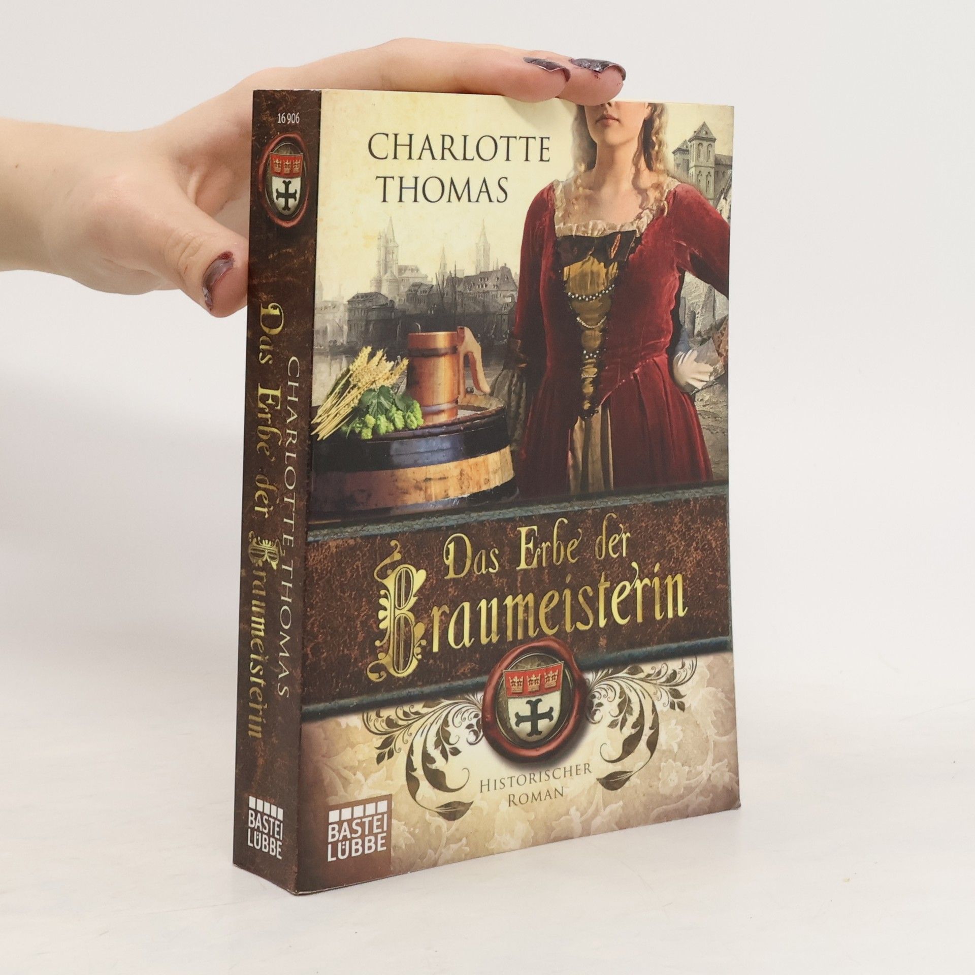 Charlotte Thomas Das Erbe der Braumeisterin